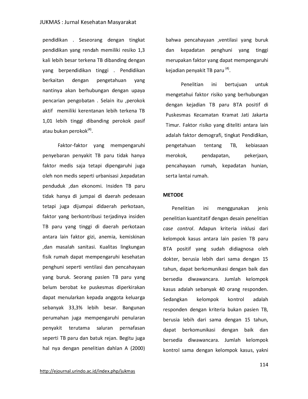 JURIS Faktor Resiko Kejadian Tb Paru Bta Positif Di Puskesmas Kecamatan Kramat Jati Jakarta Timur