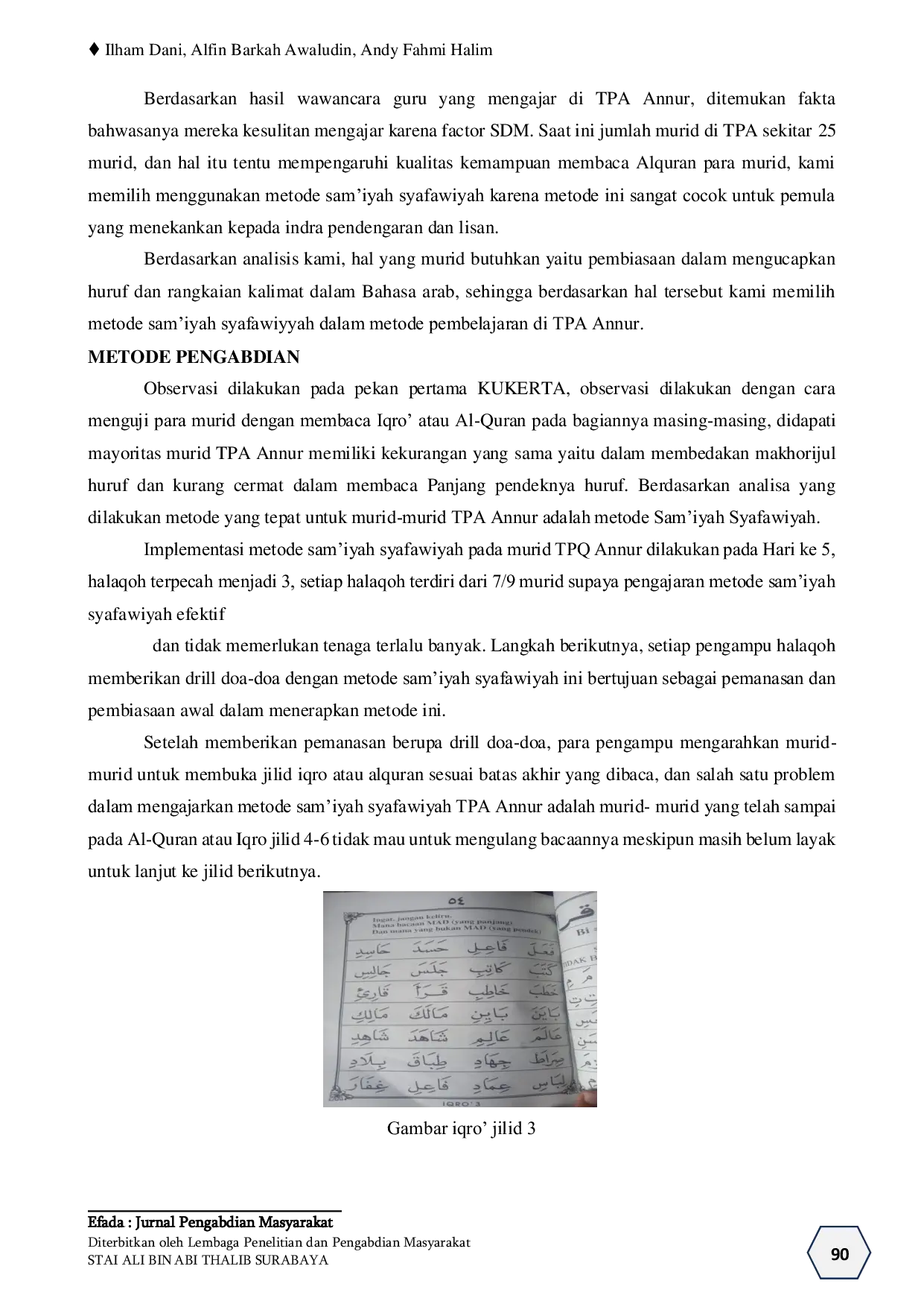 JURIS Efektivitas Penggunaan Metode Sam iyah Syafawiyah di TPA An Nur dalam Pembelajaran Al Qur an