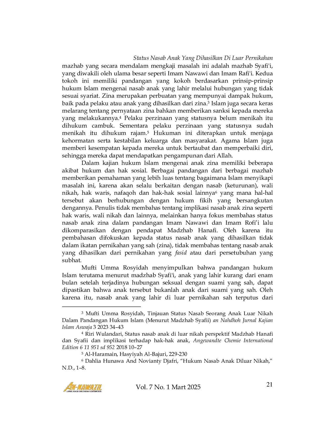 JURIS Status Nasab Anak tang Dihasilkan di Luar Pernikahan yang Sah dalam Pandangan Madzhab Syafi i dan Hanafi
