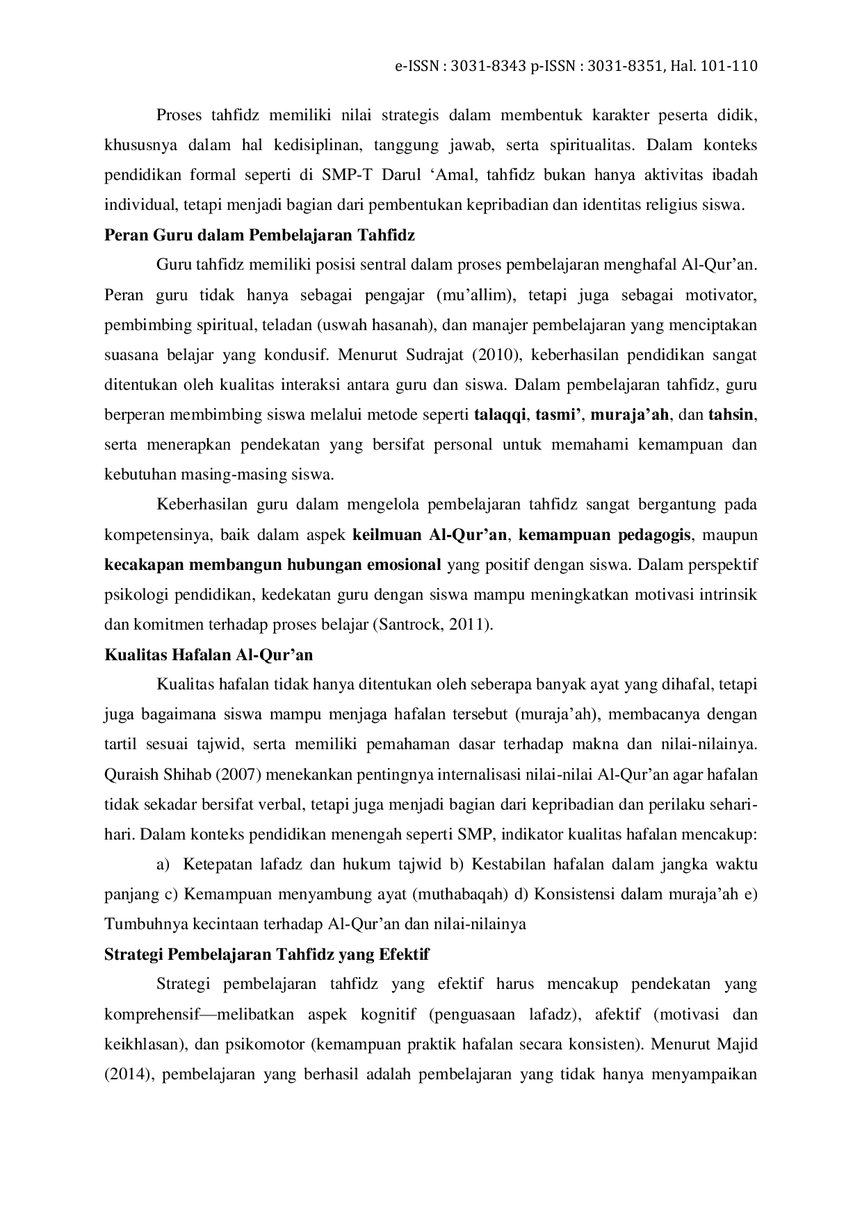 JURIS Peran Guru Tahfidz Al Qur an dalam Meningkatkan Kualitas Hafalan Al Qur an pada Siswa di SMP T Darul Amal