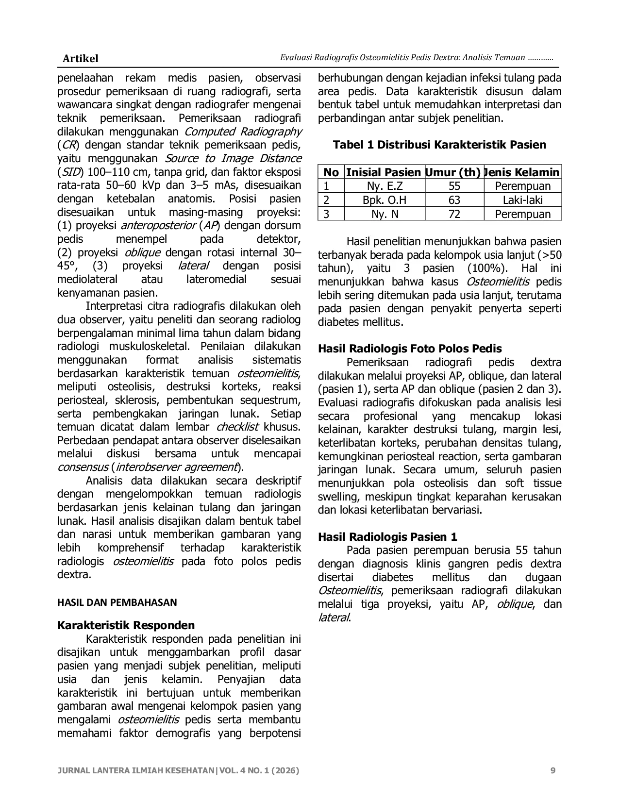 JURIS Evaluasi Radiografis Osteomielitis Pedis Dextra Analisis Temuan Foto Polos di Rumah Sakit Siloam Sriwijaya Palembang