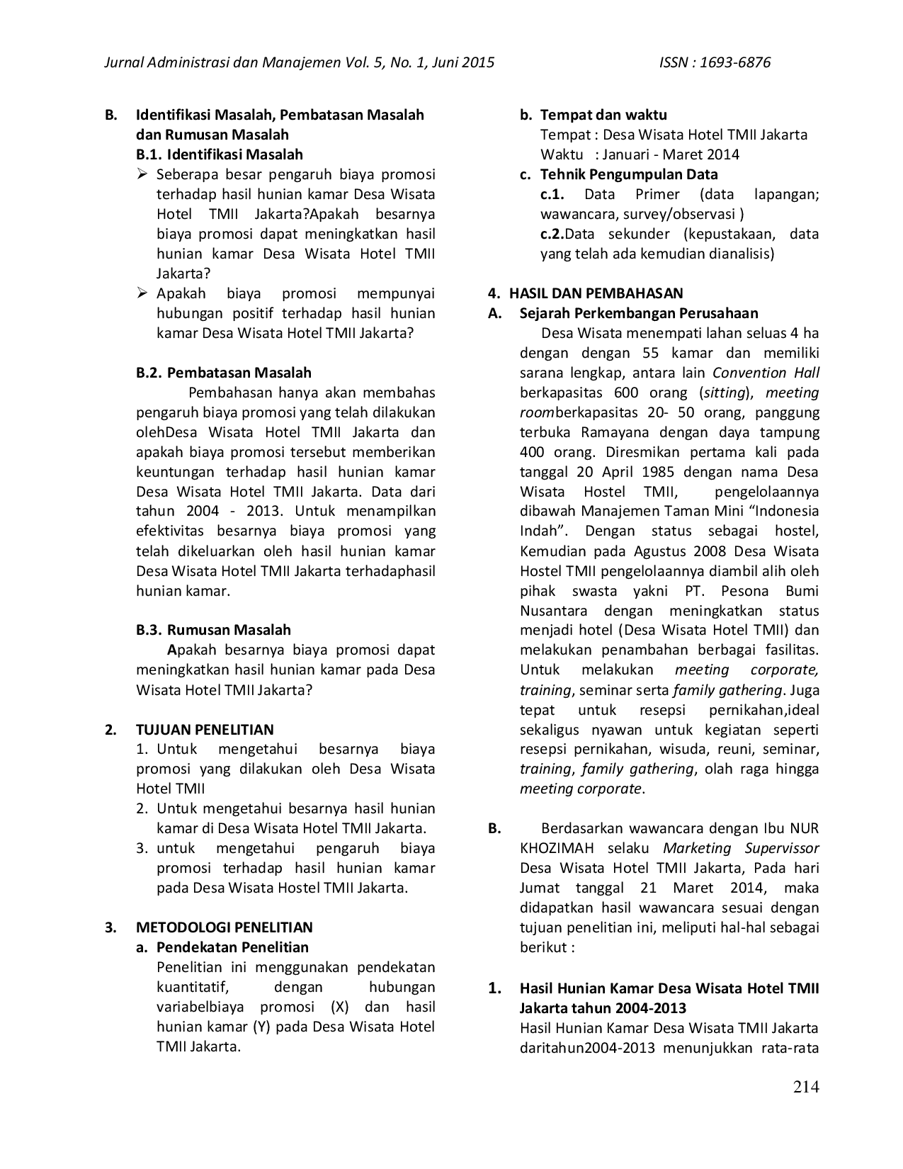 JURIS Pengaruh Biaya Promosi Terhadap Hasil Hunian Kamar Pada Desa Wisata Hotel Taman Mini Indonesia Indah Jakarta