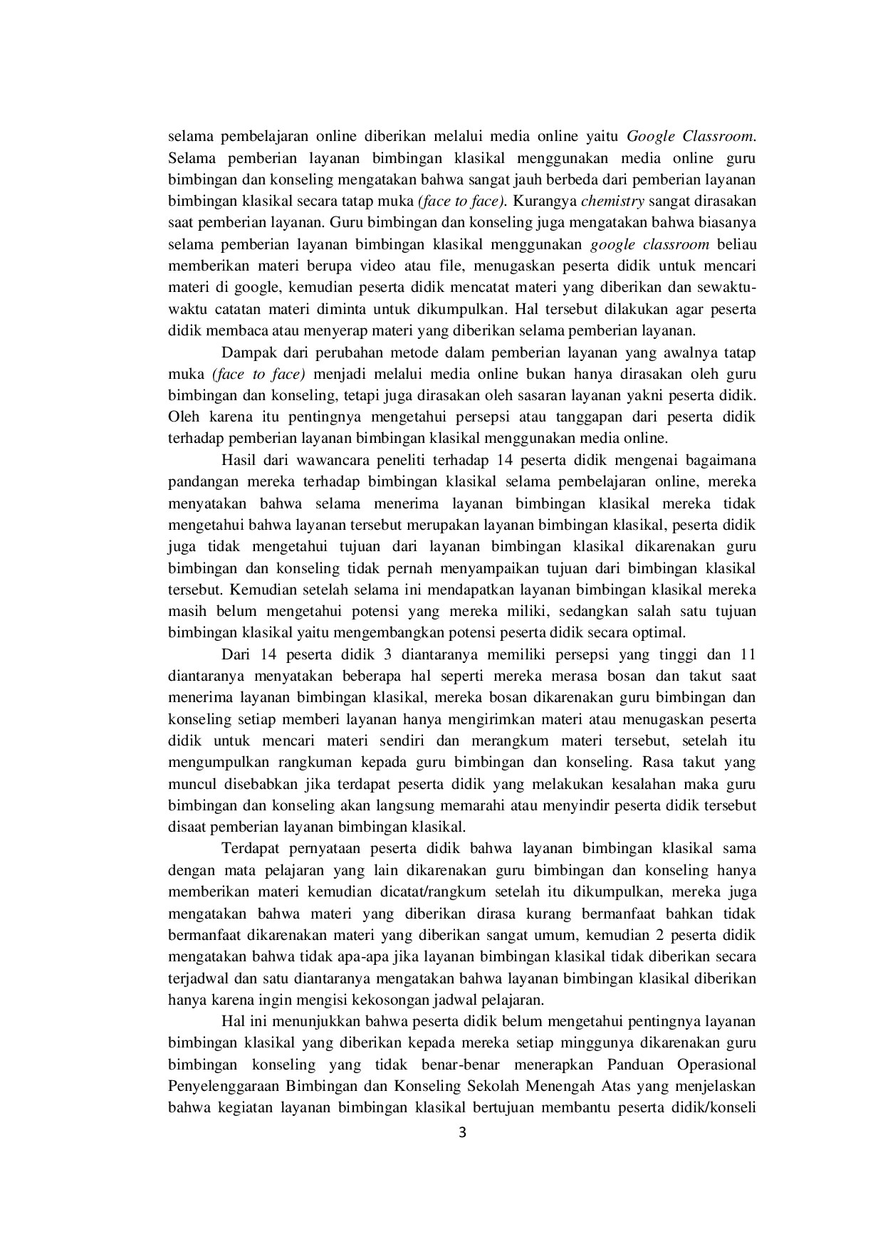 JURIS Persepsi Peserta Didik Terhadap Pelaksanaan Layanan Bimbingan Klasikal Berbasis Media Online Di Sma Negeri 1 Muara Bengkal Tahun Ajaran 2021 2022