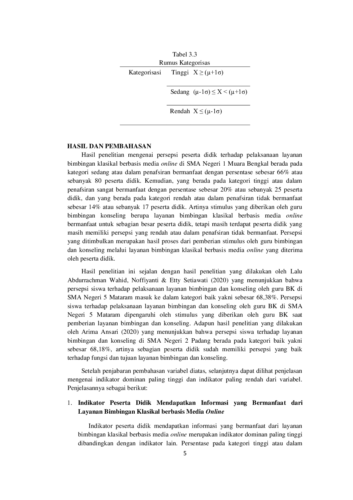 JURIS Persepsi Peserta Didik Terhadap Pelaksanaan Layanan Bimbingan Klasikal Berbasis Media Online Di Sma Negeri 1 Muara Bengkal Tahun Ajaran 2021 2022