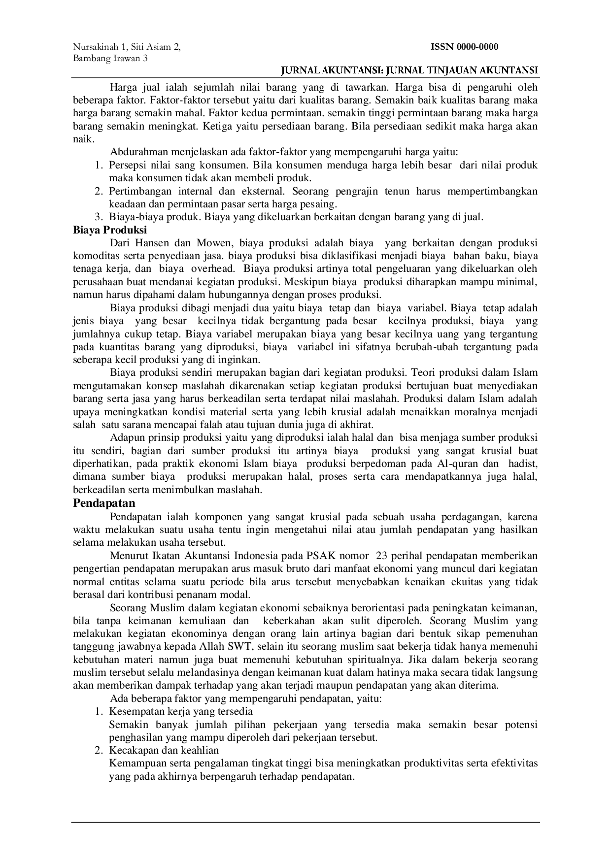 JURIS Pengaruh Harga Jual dan Biaya Produksi Terhadap Pendapatan Pengrajin Tenun di Kecamatan Bengkalis Kabupaten Bengkalis