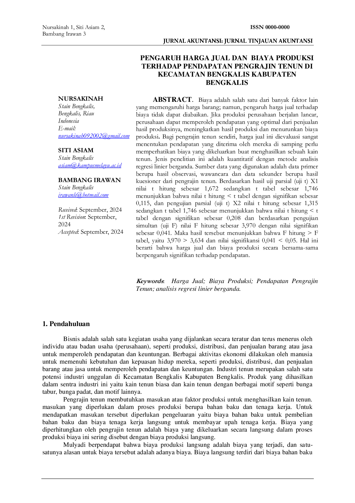 JURIS Pengaruh Harga Jual dan Biaya Produksi Terhadap Pendapatan Pengrajin Tenun di Kecamatan Bengkalis Kabupaten Bengkalis