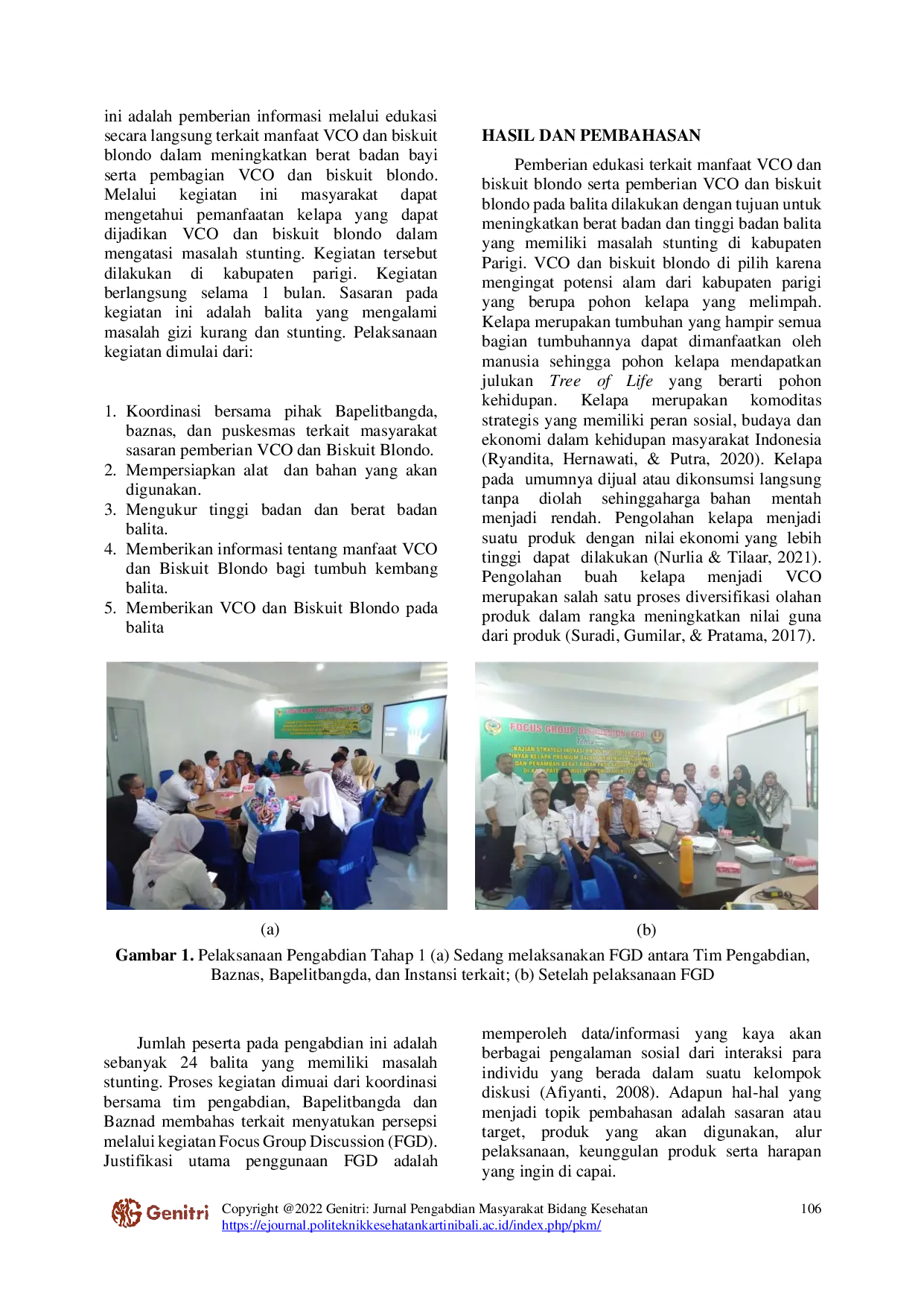 JURIS Edukasi dan Pembagian VCO dan Biskuit Blondo untuk Meningkatkan Tinggi Badan dan Berat Badan Balita