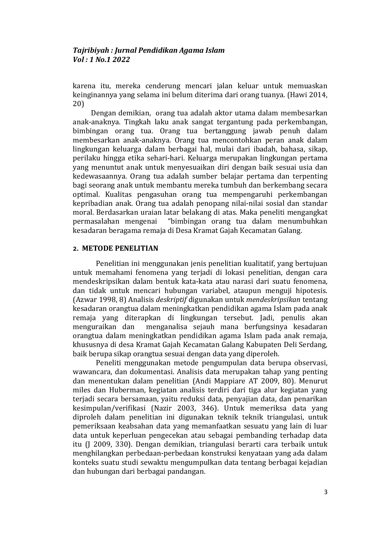 JURIS Bimbingan Orang Tua Dalam Menumbuhkan Kesadaran Beragama Remaja Di Desa Kramat Gajah Kecamatan Galang