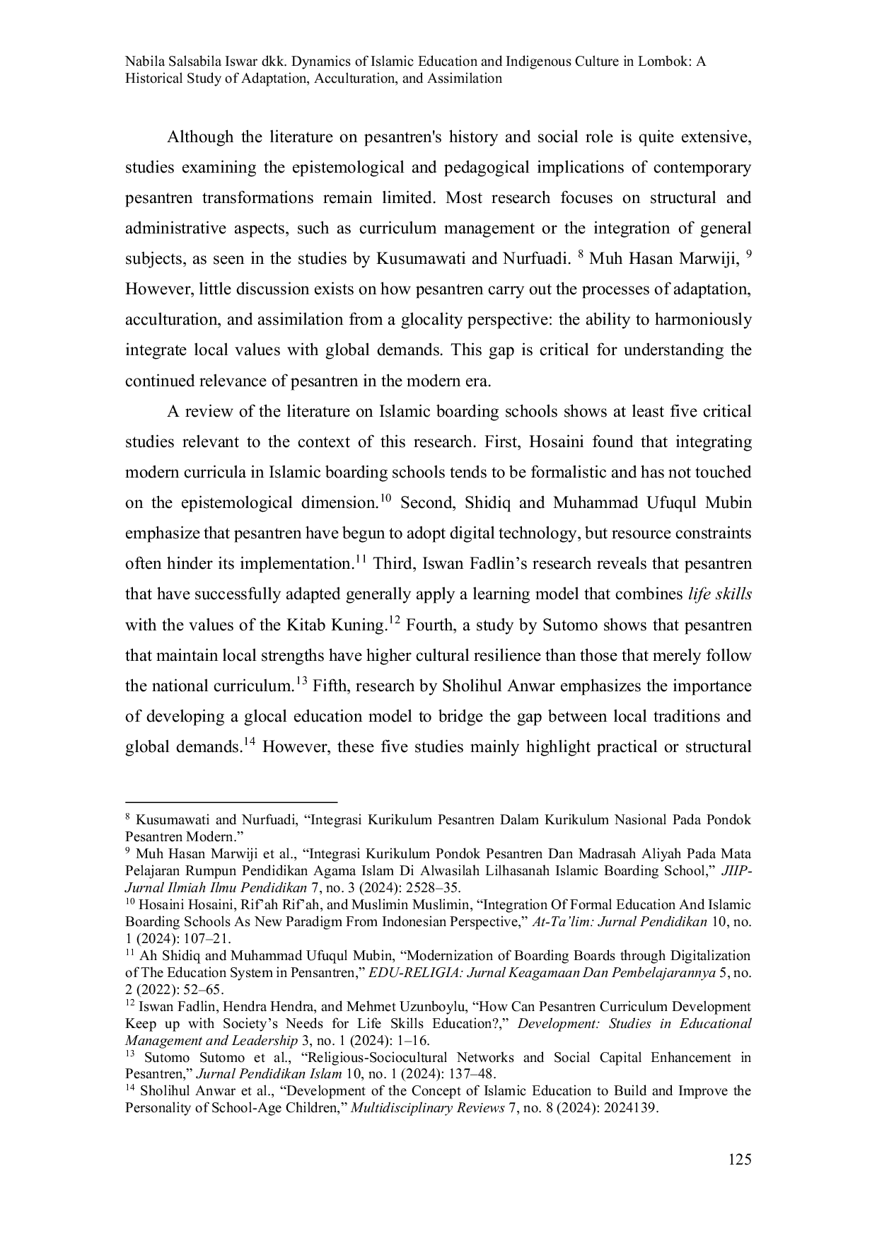 JURIS Dynamics Dynamics of Islamic Education and Indigenous Culture in Lombok A Historical Study of Adaptation Acculturation and Assimilation