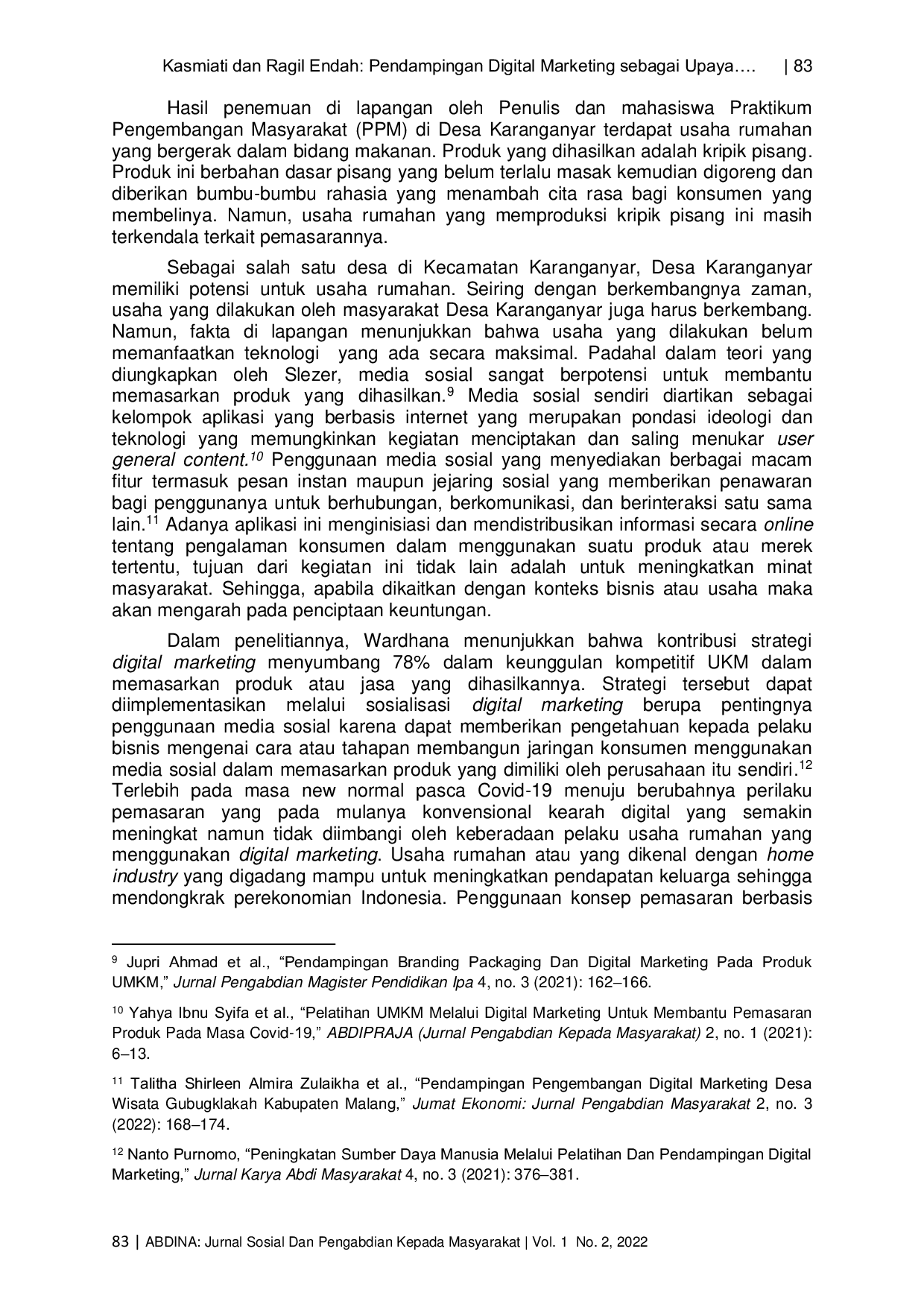 JURIS Pendampingan Digital Marketing Sebagai Upaya Mengembangkan Usaha Berbasis Teknologi Pada Home Industry