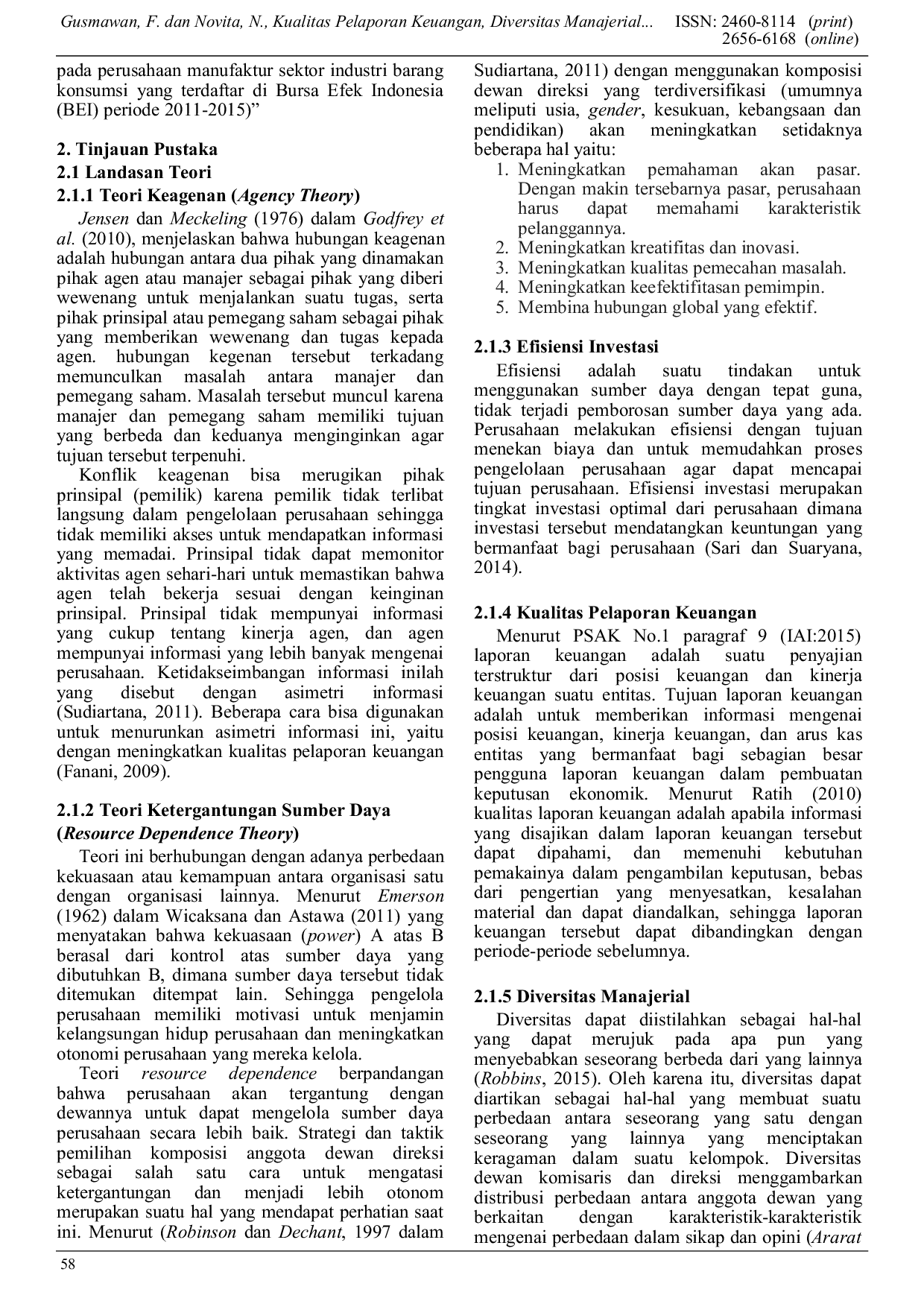 JURIS Kualitas Pelaporan Keuangan Diversitas Manajerial dan Efisiensi Investasi