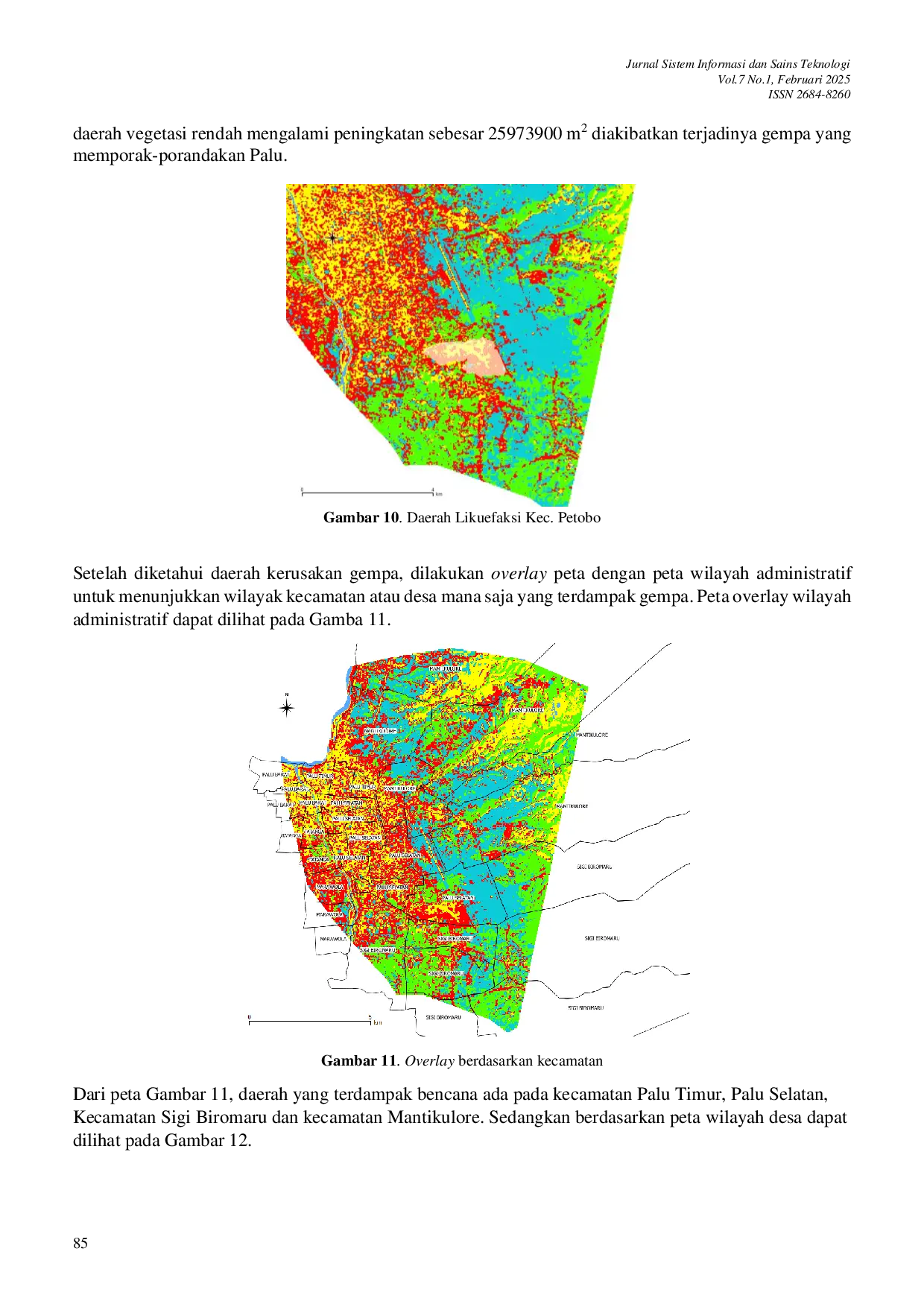 JURIS Analisis Perubahan Tata Guna Lahan Pasca Gempa Palu Berdasarkan Indeks Vegetasi dari Citra Satelit Landsat 8 Menggunakan Teknik Supervised Classification dalam Sistem Informasi Geografi