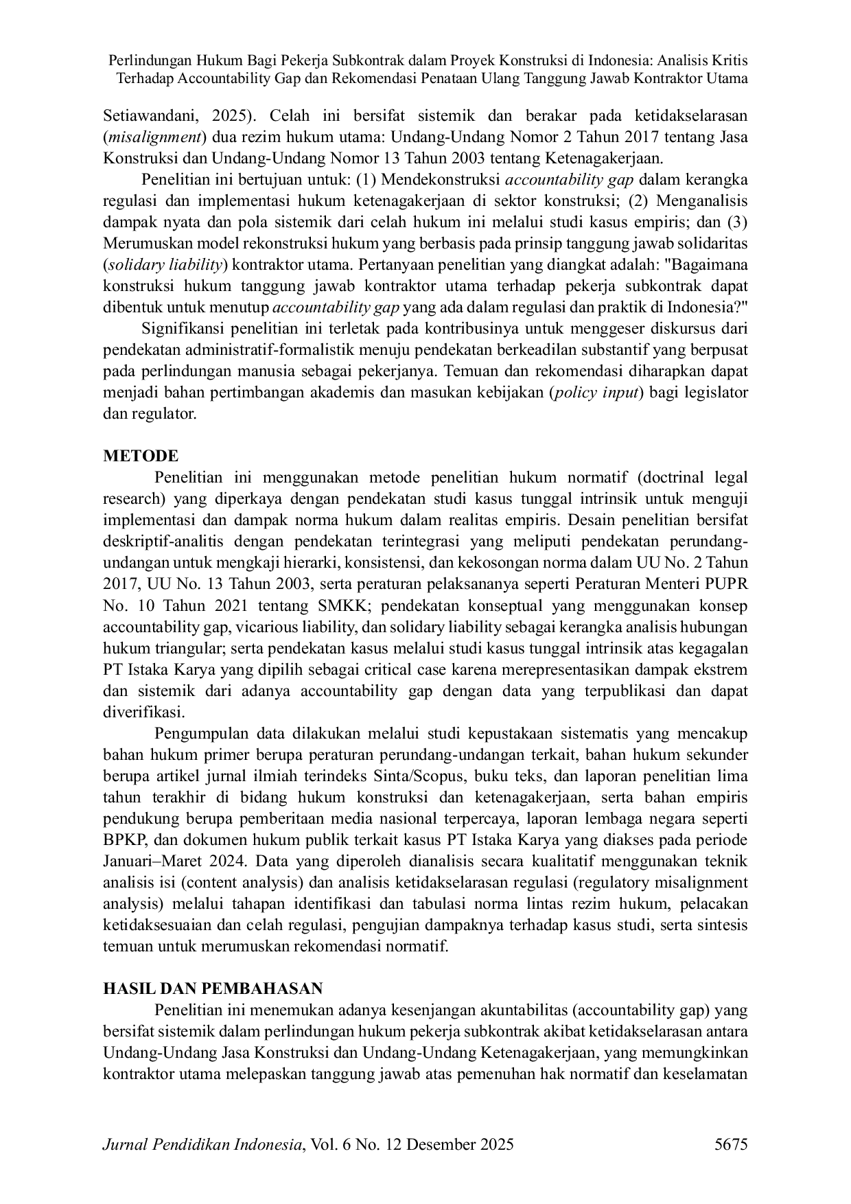 JURIS Perlindungan Hukum Bagi Pekerja Subkontrak dalam Proyek Konstruksi di Indonesia Analisis Kritis Terhadap Accountability Gap dan Rekomendasi Penataan Ulang Tanggung Jawab Kontraktor Utama