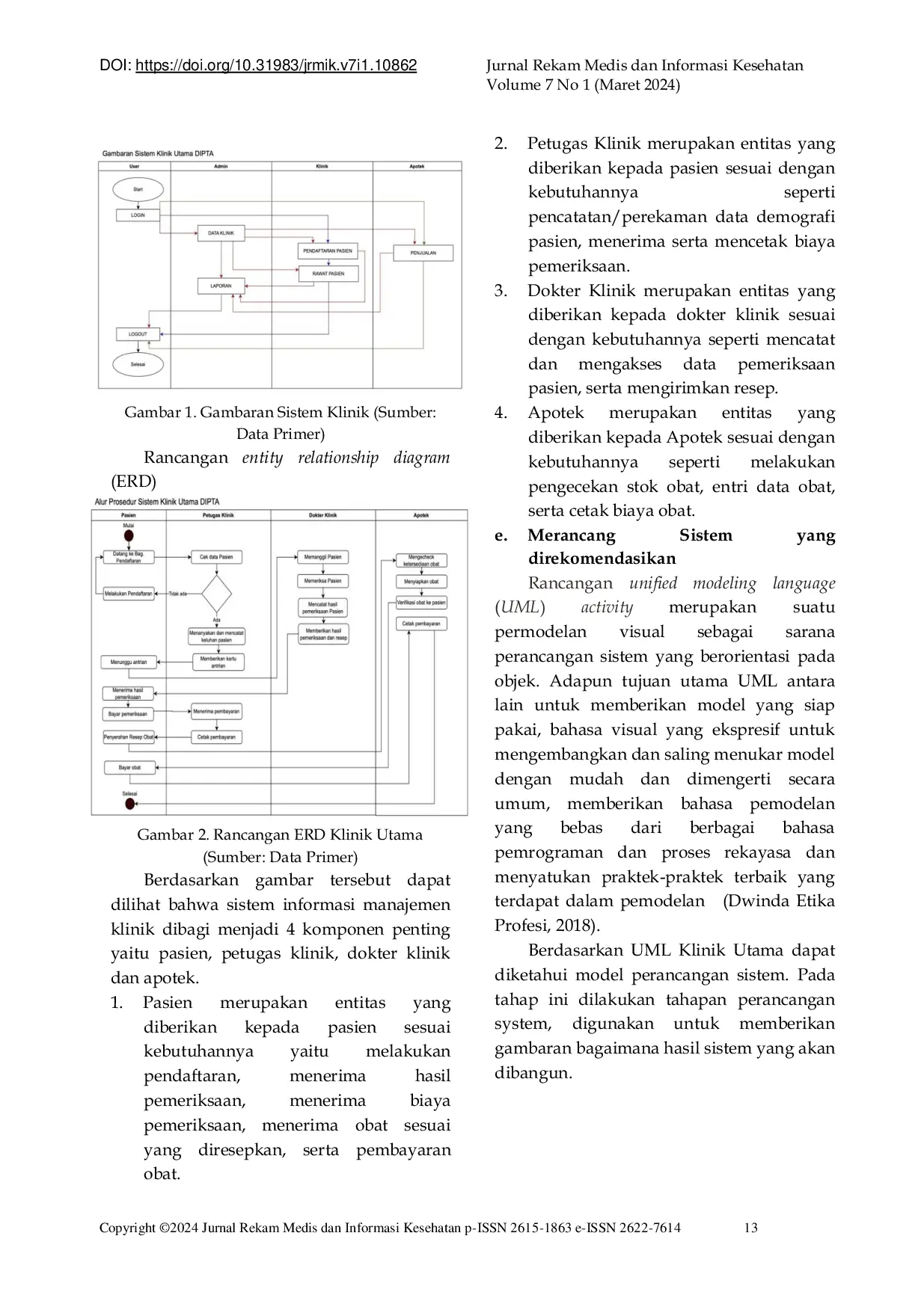 JURIS Perancangan Prototipe Sistem Informasi Manajemen Terintegrasi SIM KLINIK Terintegrasi Studi Kasus di Klinik Utama Dipta Tegal