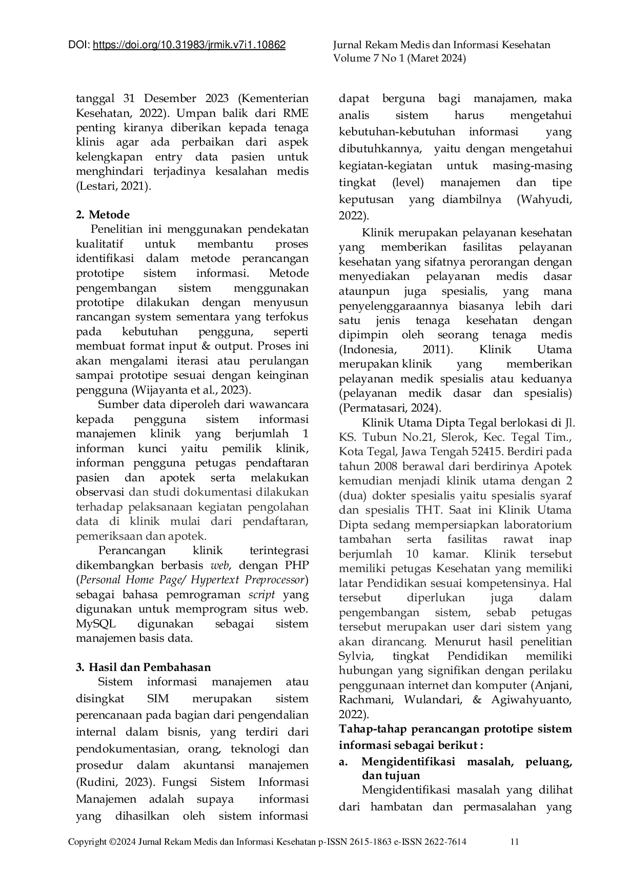 JURIS Perancangan Prototipe Sistem Informasi Manajemen Terintegrasi SIM KLINIK Terintegrasi Studi Kasus di Klinik Utama Dipta Tegal