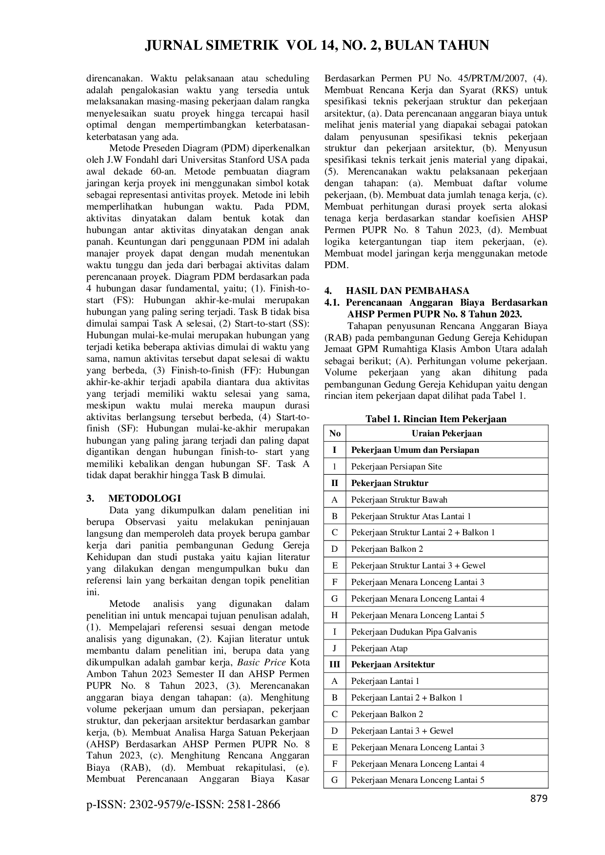 JURIS Perencanaan Anggaran Biaya Dan Waktu Pelaksanaan Pembangunan Gedung Gereja Kehidupan Jemaat Gpm