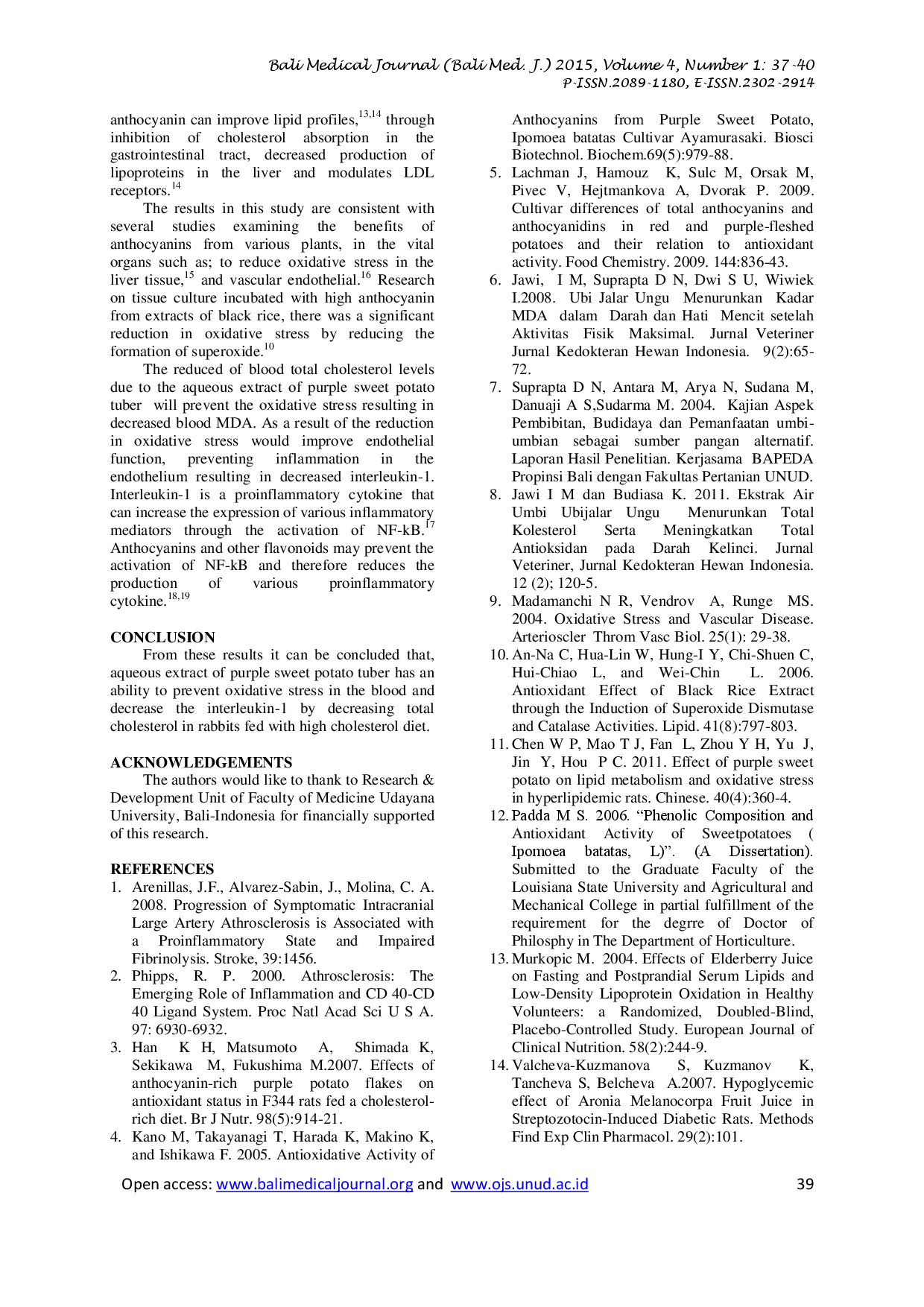 juris Aqueous Extract of Balinese Purple Sweet Potato Ipomoea Batatas L Prevents Oxidative Stress and Decreases Blood Interleukin 1 in Hypercholesterolemic Rabbits