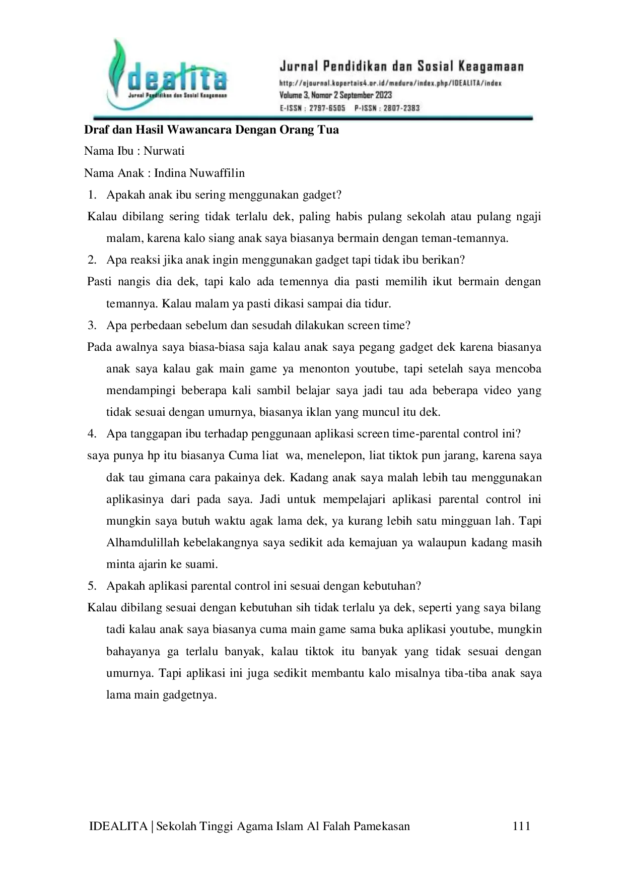 JURIS Effectiveness Of Using The Screen Time Parental Control Application In Using Gadgets In Group B Students At Ra Raudlatul Mubtadiin