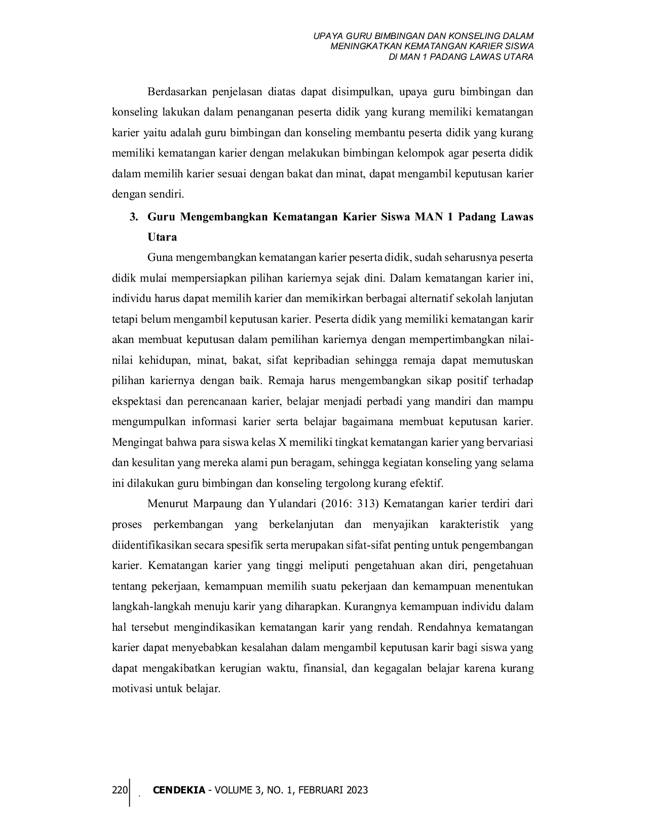 JURIS Upaya Guru Bimbingan dan Konseling dalam Meningkatkan Kematangan Karier Siswa di MAN 1 Padang Lawas Utara