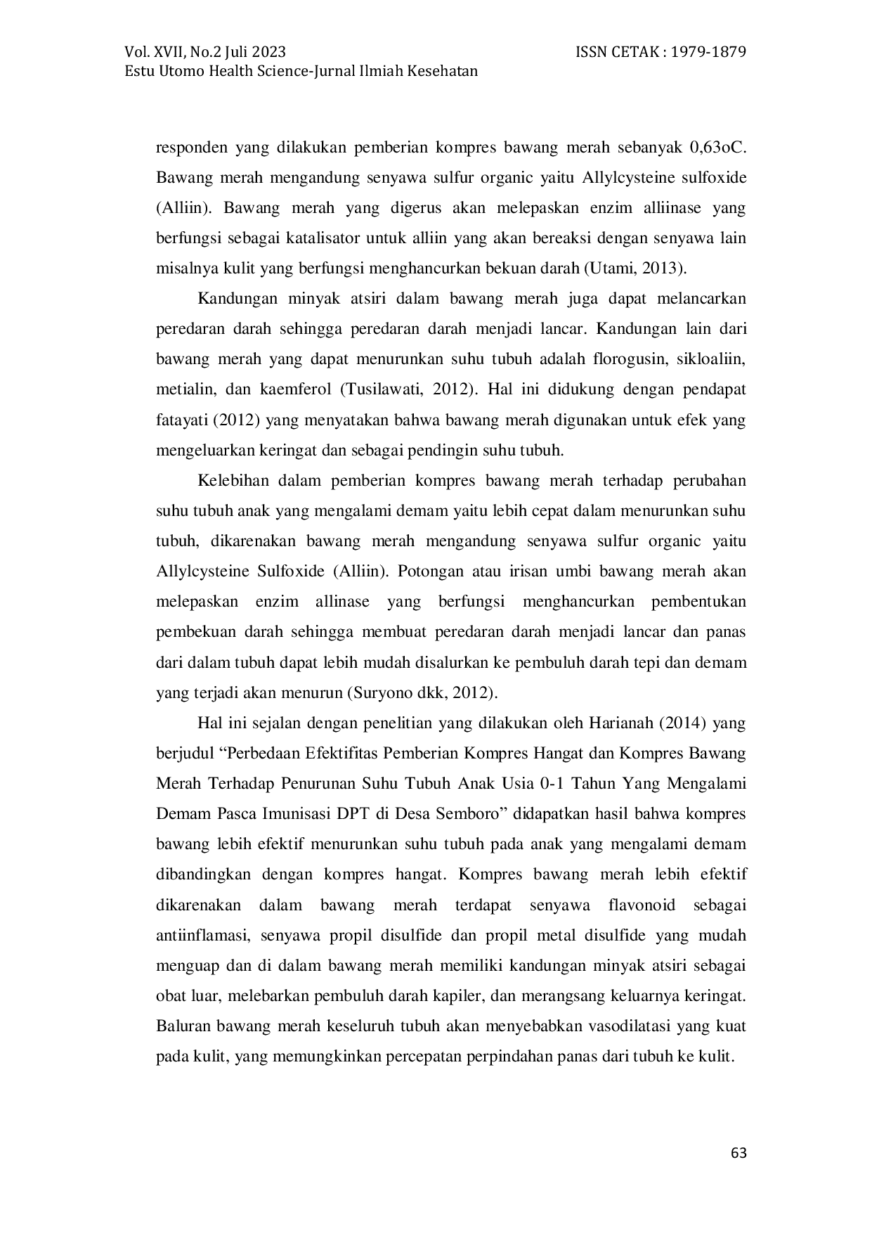 JURIS Efektivitas Antara Kompres Tepid Water Sponge Dan Kompres Bawang Merah Terhadap Penurunan Suhu Tubuh Anak