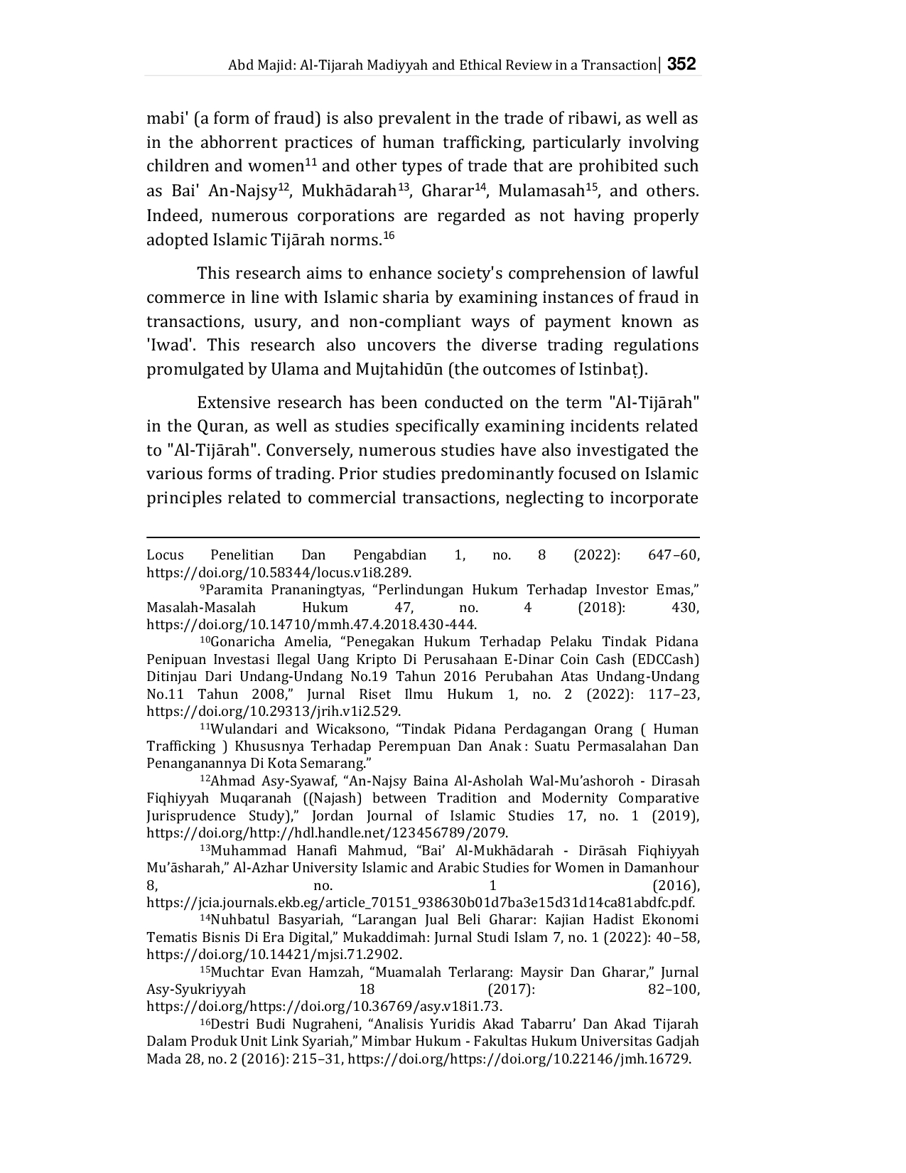 JURIS Al Tijarah Madiyyah and Ethical Review in a Transaction Based on the Perspective of Islamic Law