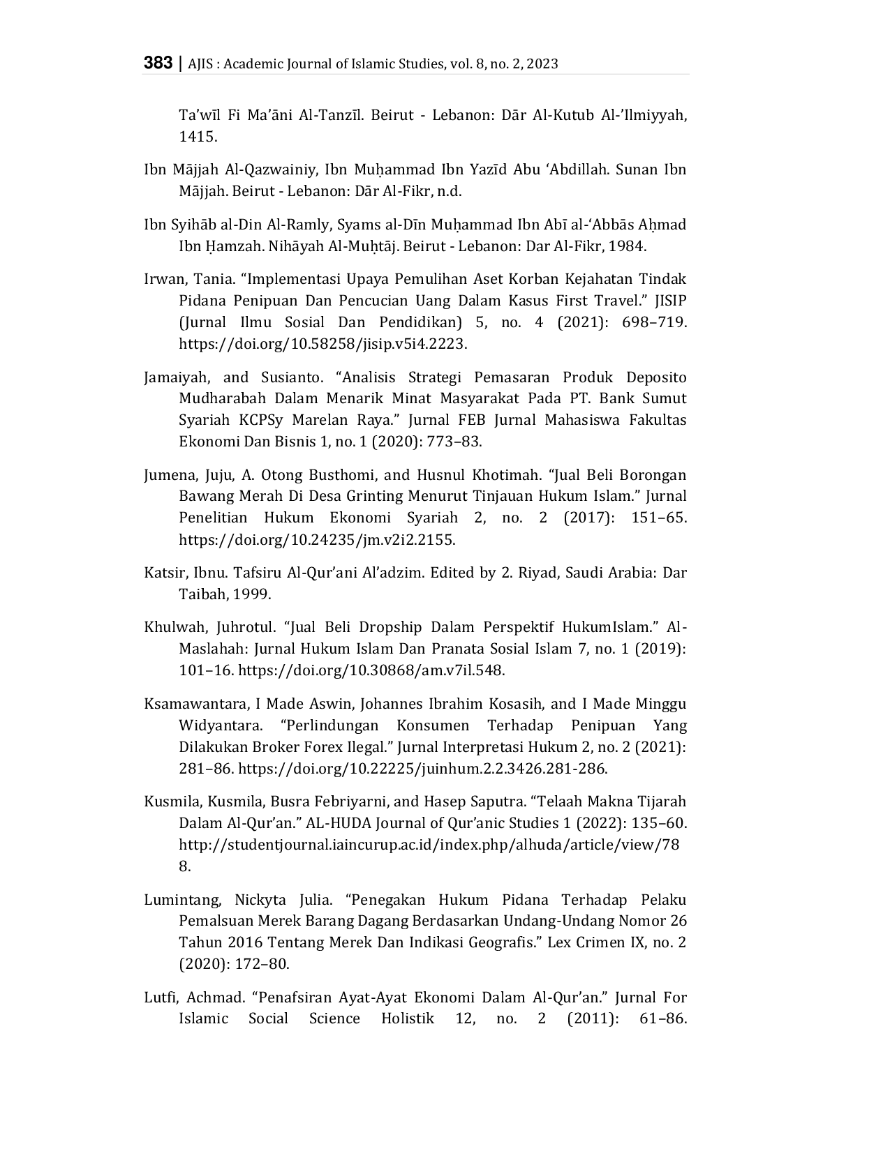 JURIS Al Tijarah Madiyyah and Ethical Review in a Transaction Based on the Perspective of Islamic Law