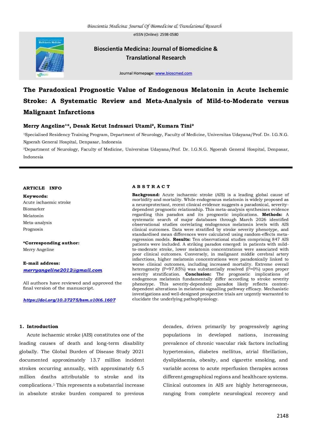 JURIS The Paradoxical Prognostic Value of Endogenous Melatonin in Acute Ischemic Stroke A Systematic Review and Meta Analysis of Mild to Moderate versus Malignant Infarctions
