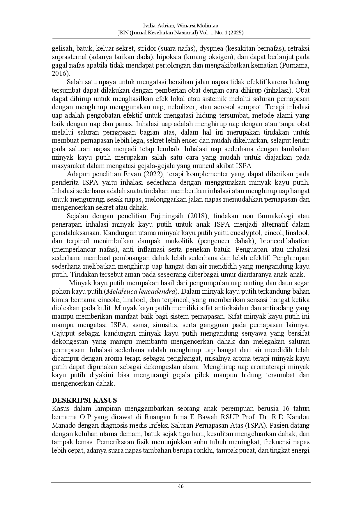 juris Intervensi Uap Air Hangat dan Minyak Kayu Putih pada Anak dengan Infeksi Saluran Pernapasan Atas ISPA