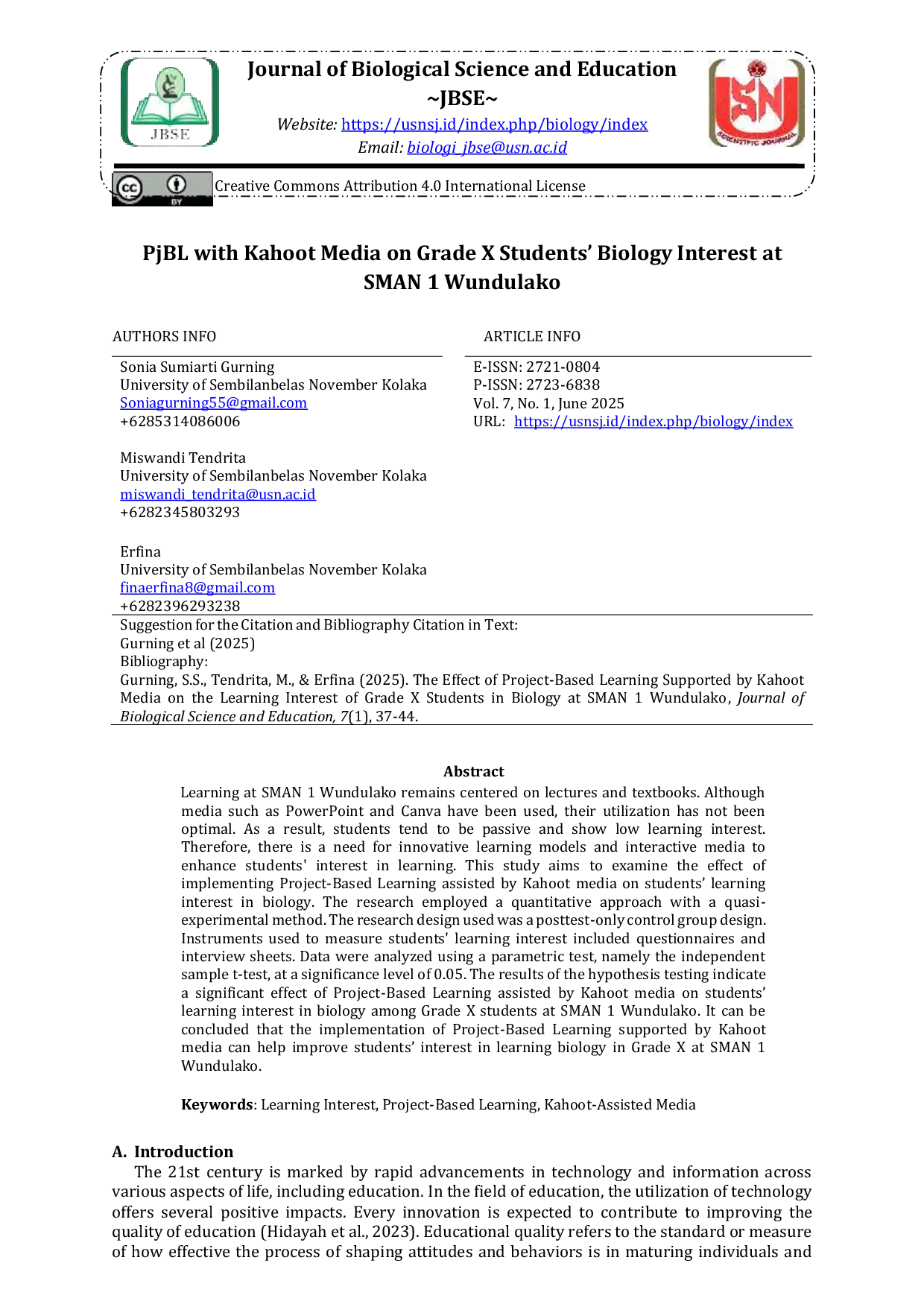 JURIS PjBL with Kahoot Media on Grade X Students Biology Interest at SMAN 1 Wundulako