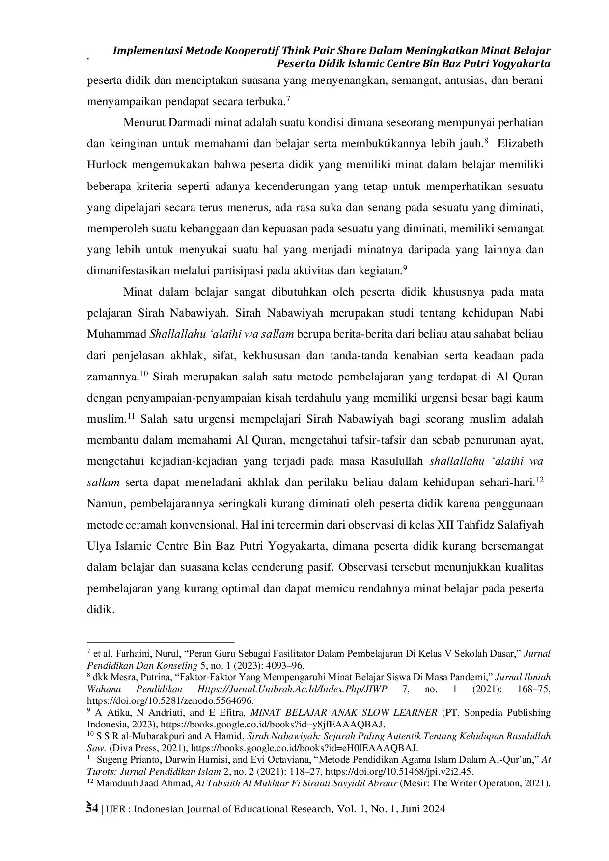 JURIS Implementasi Metode Kooperatif Think Pair Share Dalam Meningkatkan Minat Belajar Peserta Didik Islamic Centre Bin Baz Putri Yogyakarta