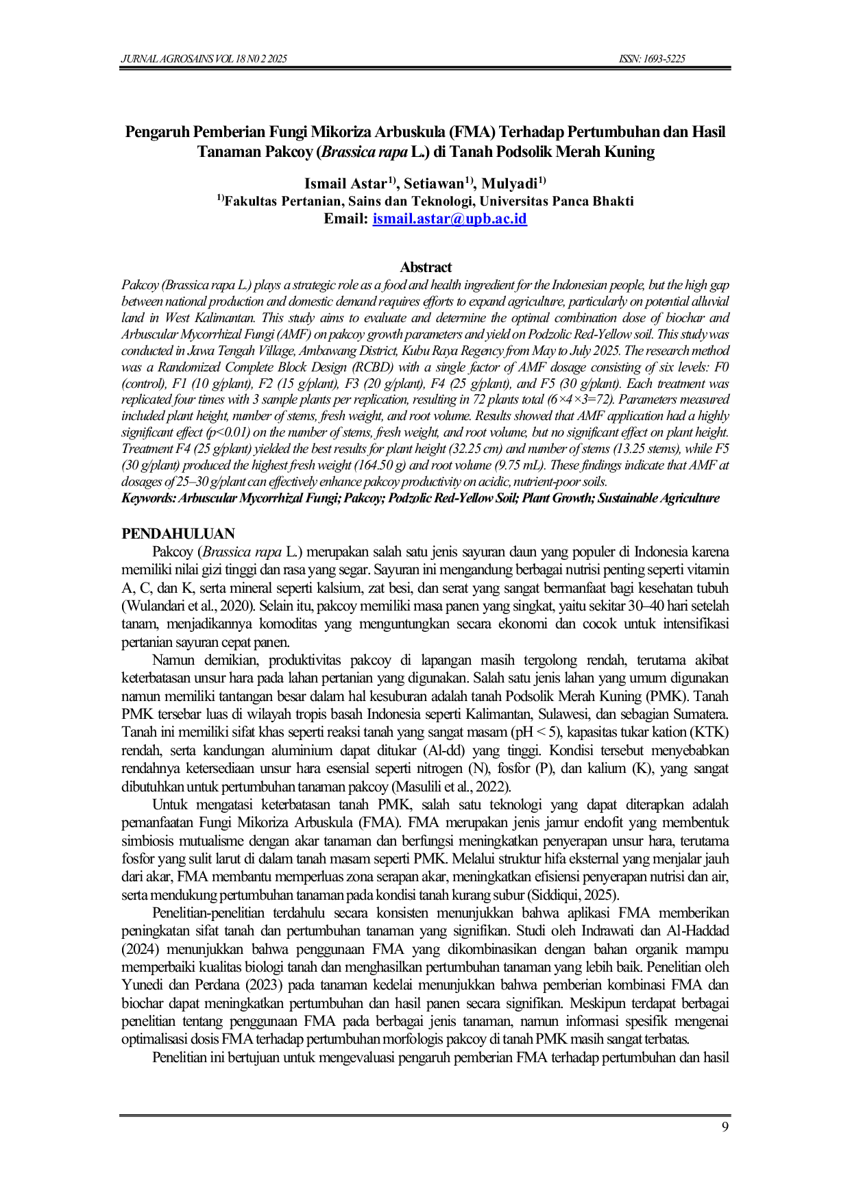 JURIS Pengaruh Pemberian Fungi Mikoriza Arbuskula FMA Terhadap Pertumbuhan dan Hasil Tanaman Pakcoy Brassica rapa L di Tanah Podsolik Merah Kuning