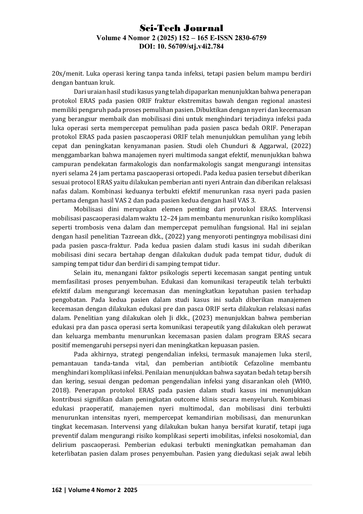 JURIS Efek ERAS Enhanced Recovery After Surgery pada Pasien ORIF dengan Spinal Anastesi Studi Kasus