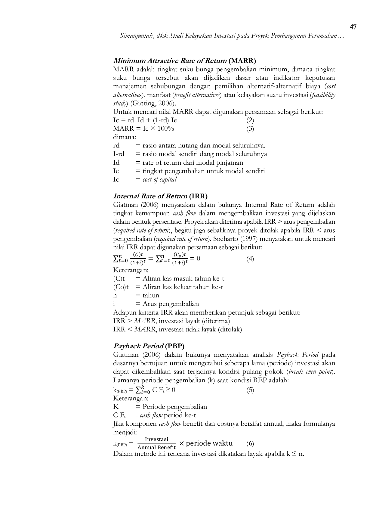 JURIS Studi Kelayakan Investasi Pada Proyek Pembangunan Perumahan Citra Harmony Tanjung Morawa Ditinjau Dari Aspek Finansial