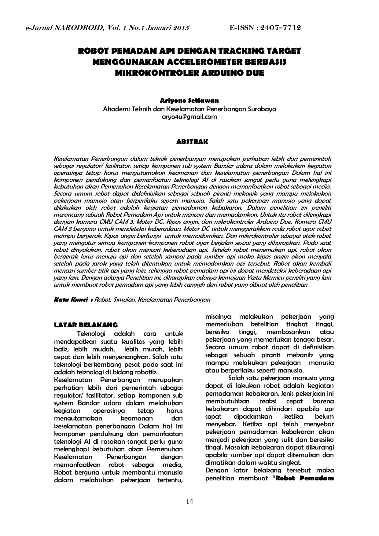 JURIS Robot Pemadam Api dengan Tracking Target Menggunakan Accelerometer Berbasis Mikrokontroler Arduino Due