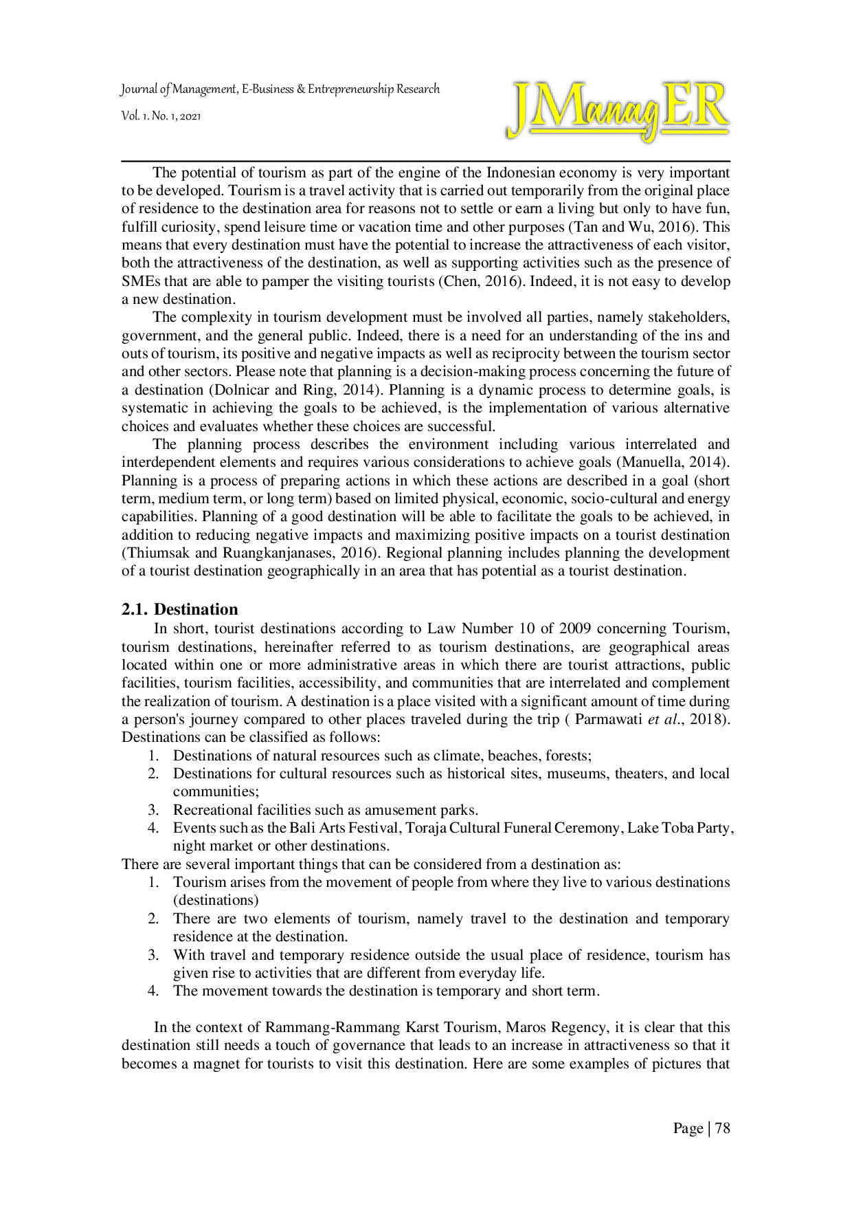 JURIS Identification of Business Opportunity in Provision the Sustainability of Rammang Rammang Karst Tourism in South Sulawesi Indonesia