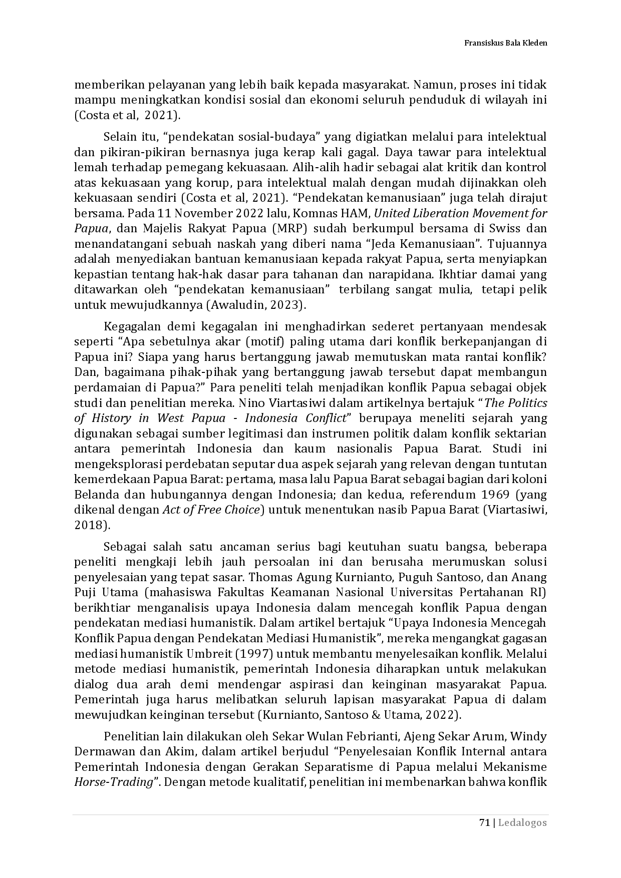 juris Mencari Solusi Konflik Papua Melalui Tiga Pilar Dasar Perspektif Filosofis Humanis