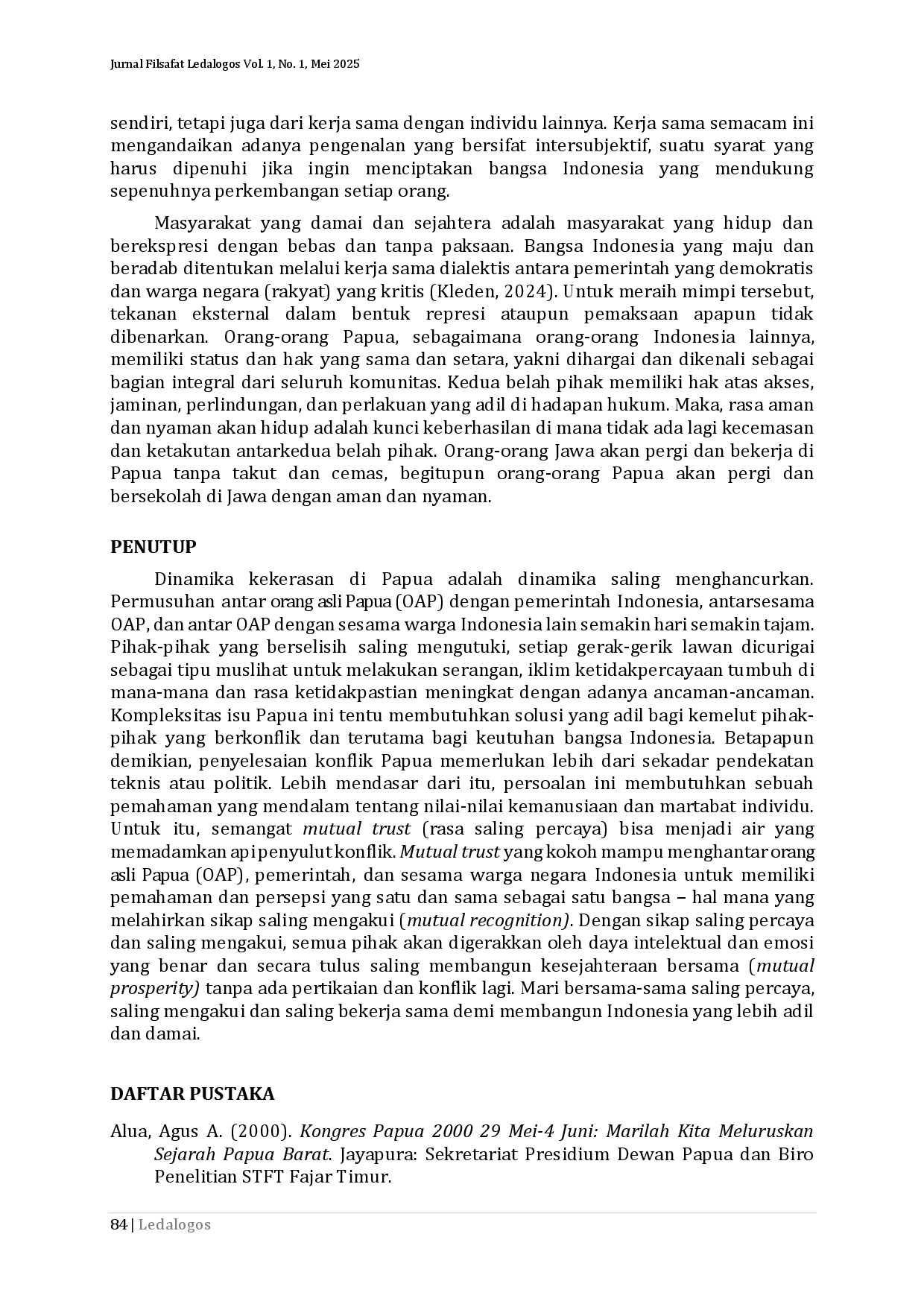 juris Mencari Solusi Konflik Papua Melalui Tiga Pilar Dasar Perspektif Filosofis Humanis