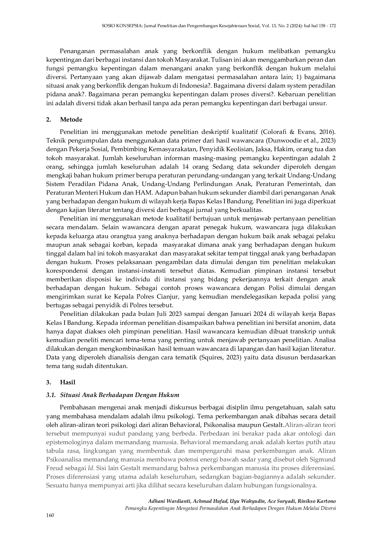 JURIS Pemangku Kepentingan Mengatasi Permasalahan Anak Berhadapan Dengan Hukum Melalui Diversi