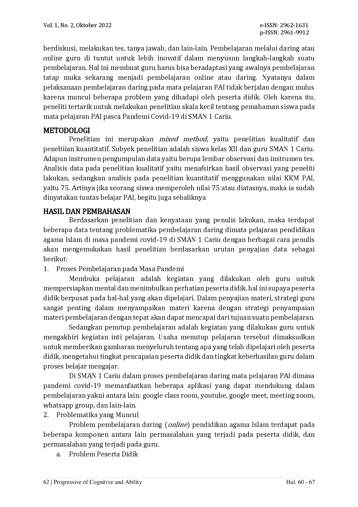 juris Problem dan Ketuntasan Belajar Siswa SMAN 1 Cariu pada Mata Pelajaran PAI di Masa Pandemi Covid 19