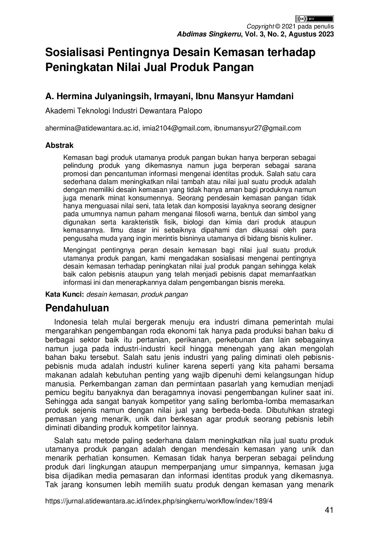 JURIS Sosialisasi Pentingnya Desain Kemasan terhadap Peningkatan Nilai Jual Produk Pangan