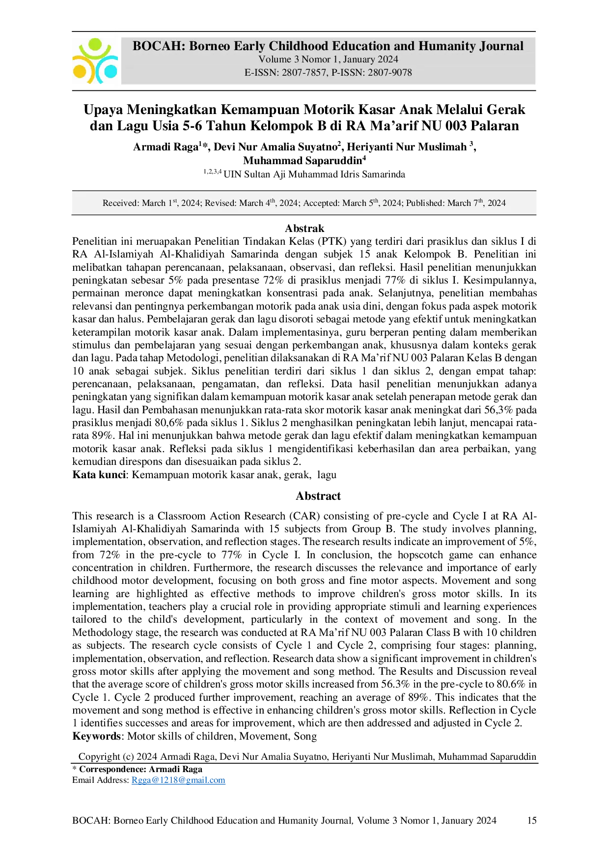 JURIS Upaya Meningkatkan Kemampuan Motorik Kasar Anak Melalui Gerak dan Lagu Usia 5 6 Tahun Kelompok B di RA Ma arif NU 003 Palaran