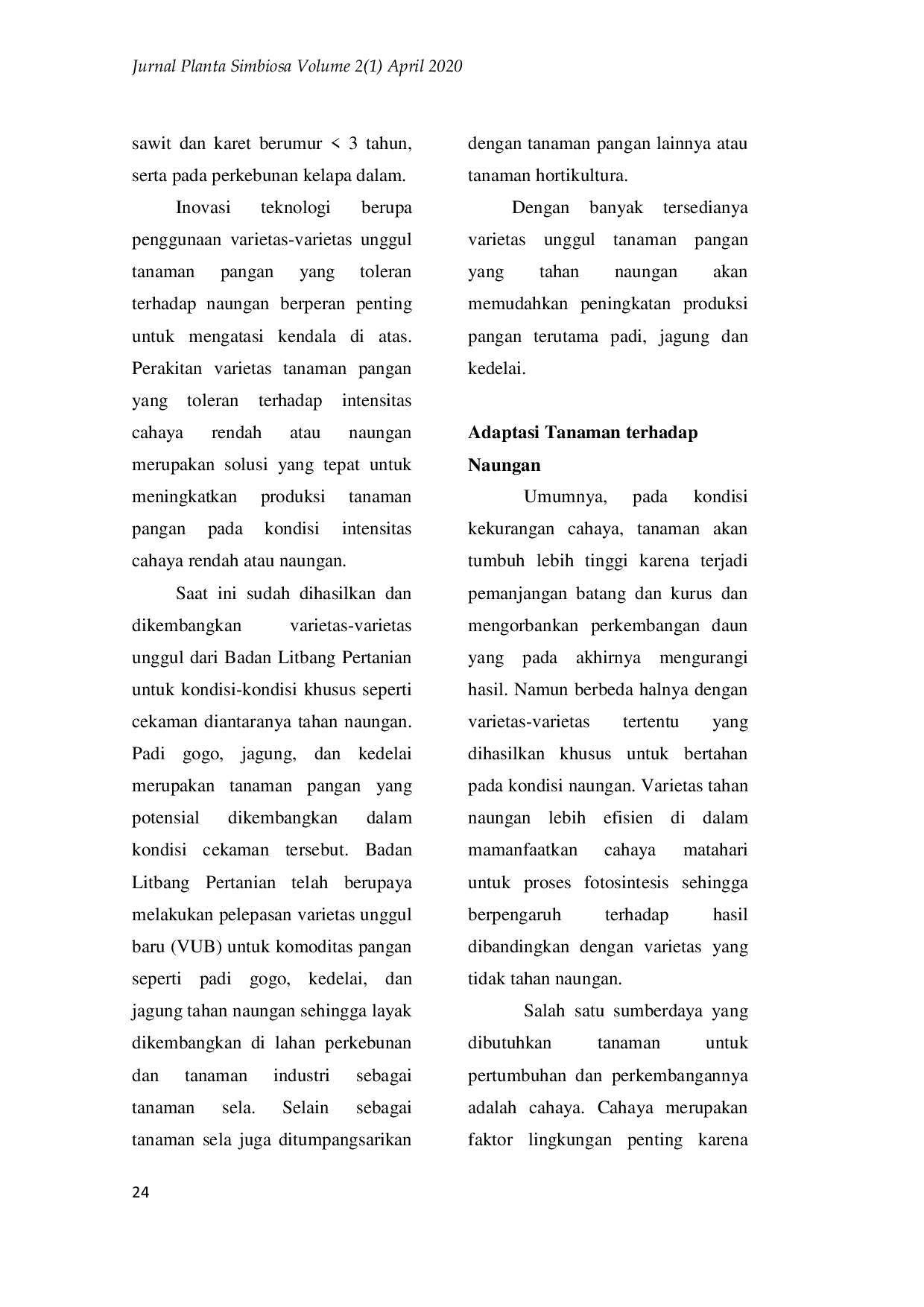 JURIS Pengembangan Varietas Tahan Naungan Untuk Mendukung Peningkatan Produksi Tanaman Pangan