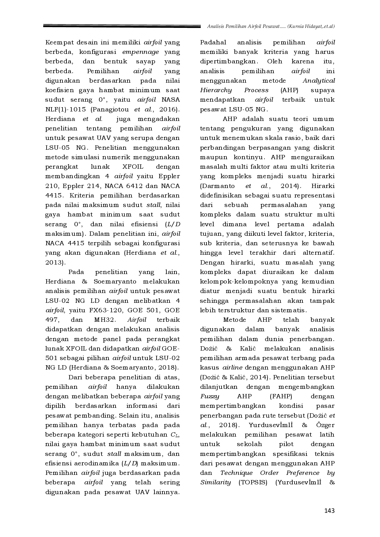 juris Pemilihan Airfoil Pesawat Terbang Tanpa Awak LSU 05 NG dengan Menggunakan Analytical Hierarchy Process