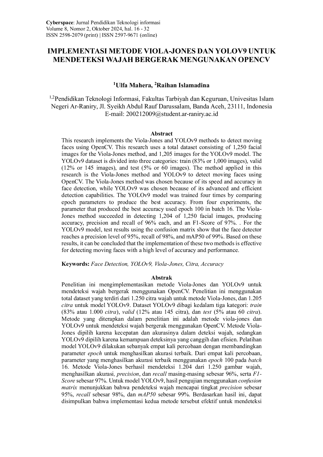 JURIS Implementasi Metode Viola Jones dan YOLOv9 untuk Mendeteksi Wajah Bergerak Menggunakan OpenCV