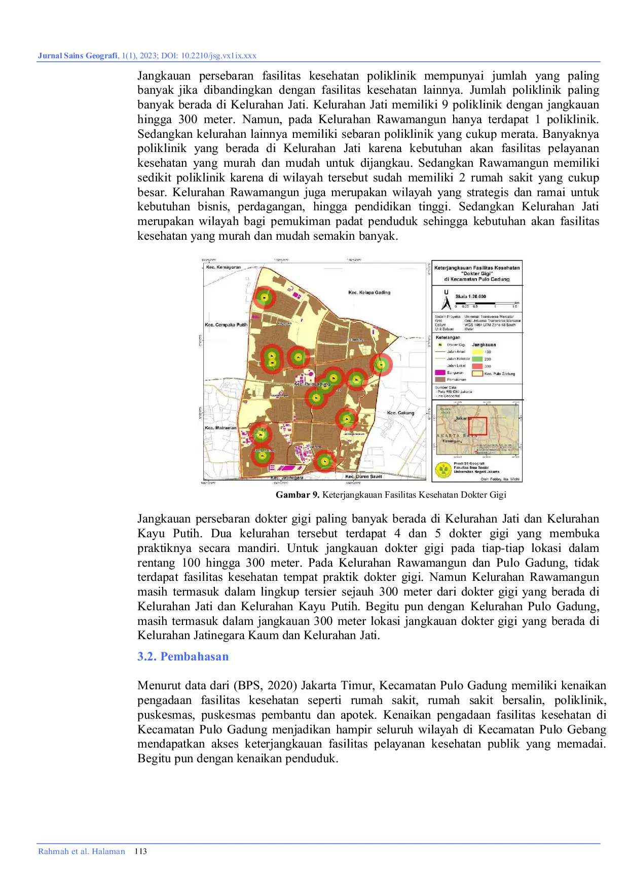 JURIS Analisis Pola Sebaran dan Keterjangkauan Fasilitas Kesehatan Terhadap Pemukiman Dengan Analisis Buffering dan Near Neighbour Analysis di Kecamatan Pulo Gadung