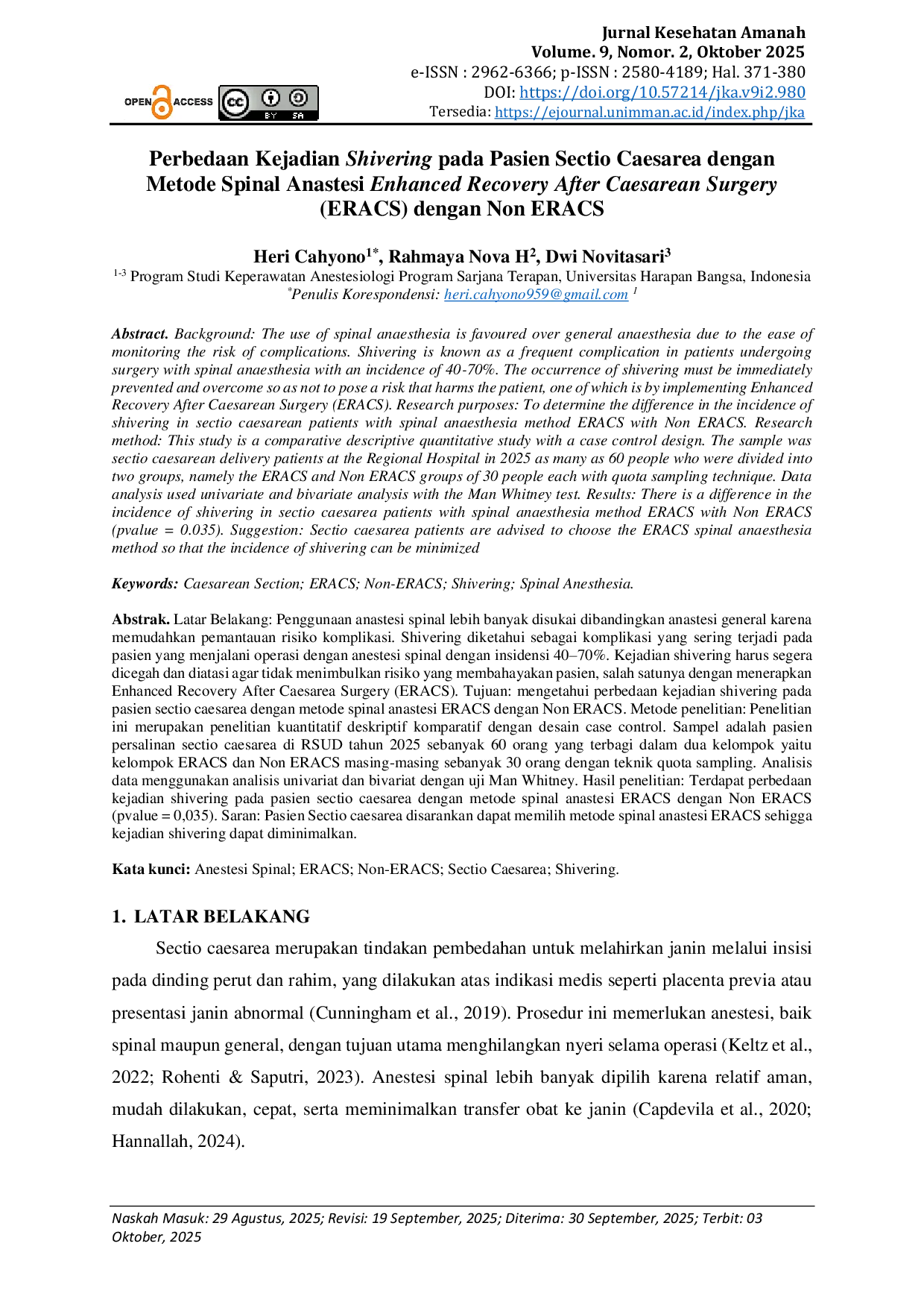 JURIS Perbedaan Kejadian Shivering pada Pasien Sectio Caesarea dengan Metode Spinal Anastesi Enhanced Recovery After Caesarean Surgery ERACS dengan Non ERACS
