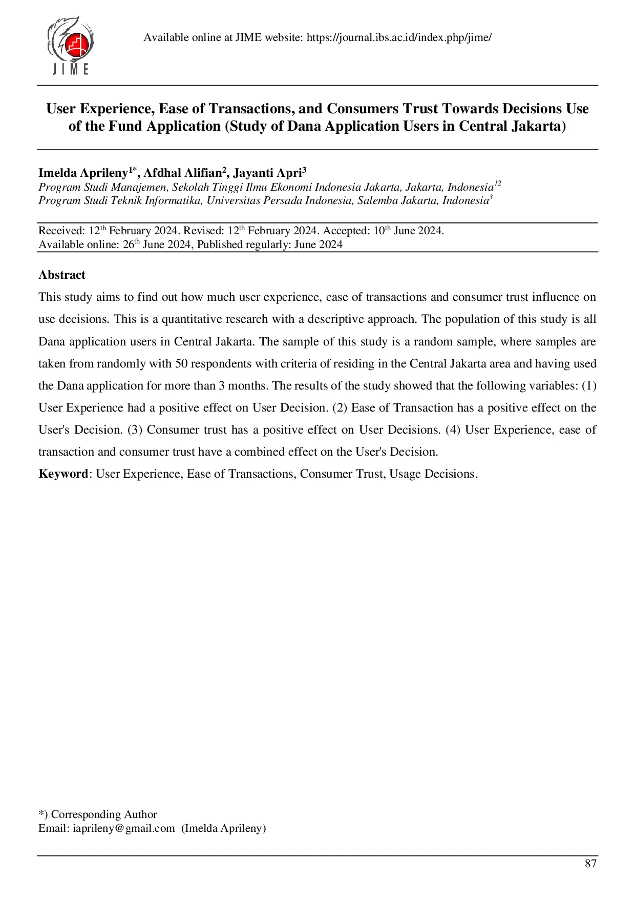 juris User Experience Ease of Transactions and Consumers Trust Towards Decisions Use of the Fund Application Study of Dana Application Users in Central Jakarta