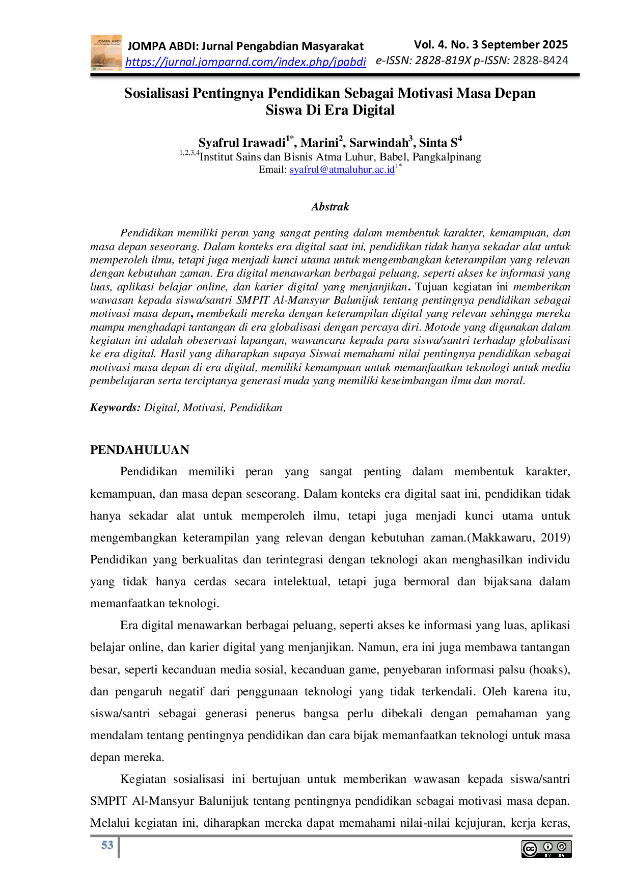 JURIS Sosialisasi Pentingnya Pendidikan Sebagai Motivasi Masa Depan Siswa Di Era Digital