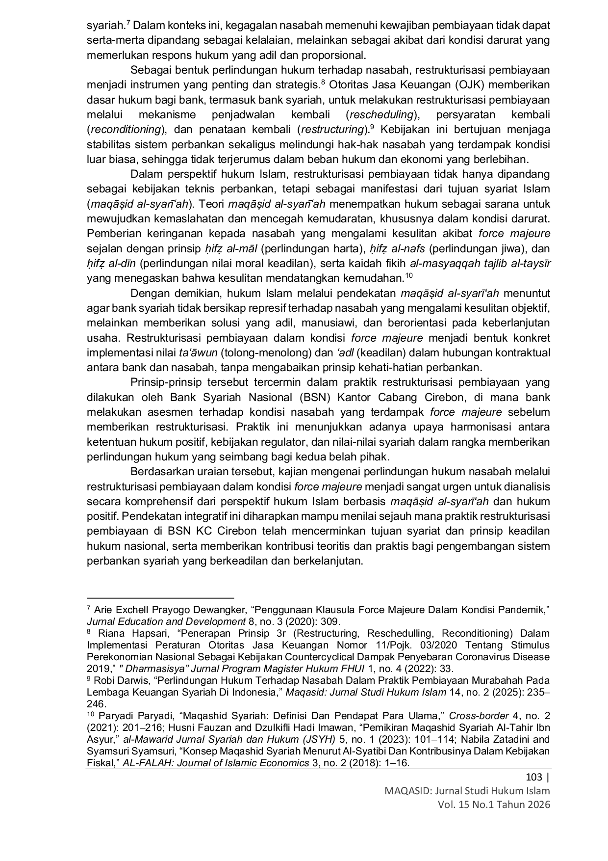 JURIS Restrukturisasi Pembiayaan Dalam Kondisi Force Majeure Sebagai Instrumen Perlindungan Hukum Nasabah Perspektif Hukum Islam Dan Hukum Positif