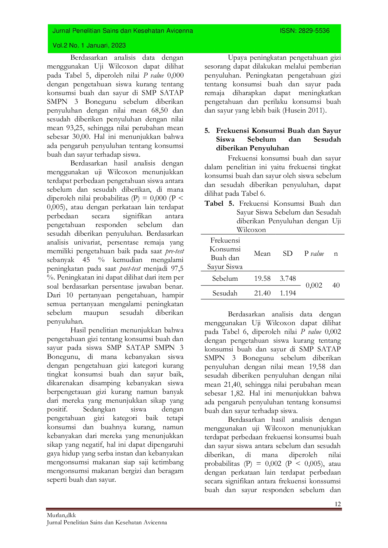 JURIS Pengaruh Penyuluhan Gizi Terhadap Konsumsi Buah dan Sayur pada Siswa SMP Satap 3 Bonegunu Kecamatan Bonegunu Kabupaten Buton Utara